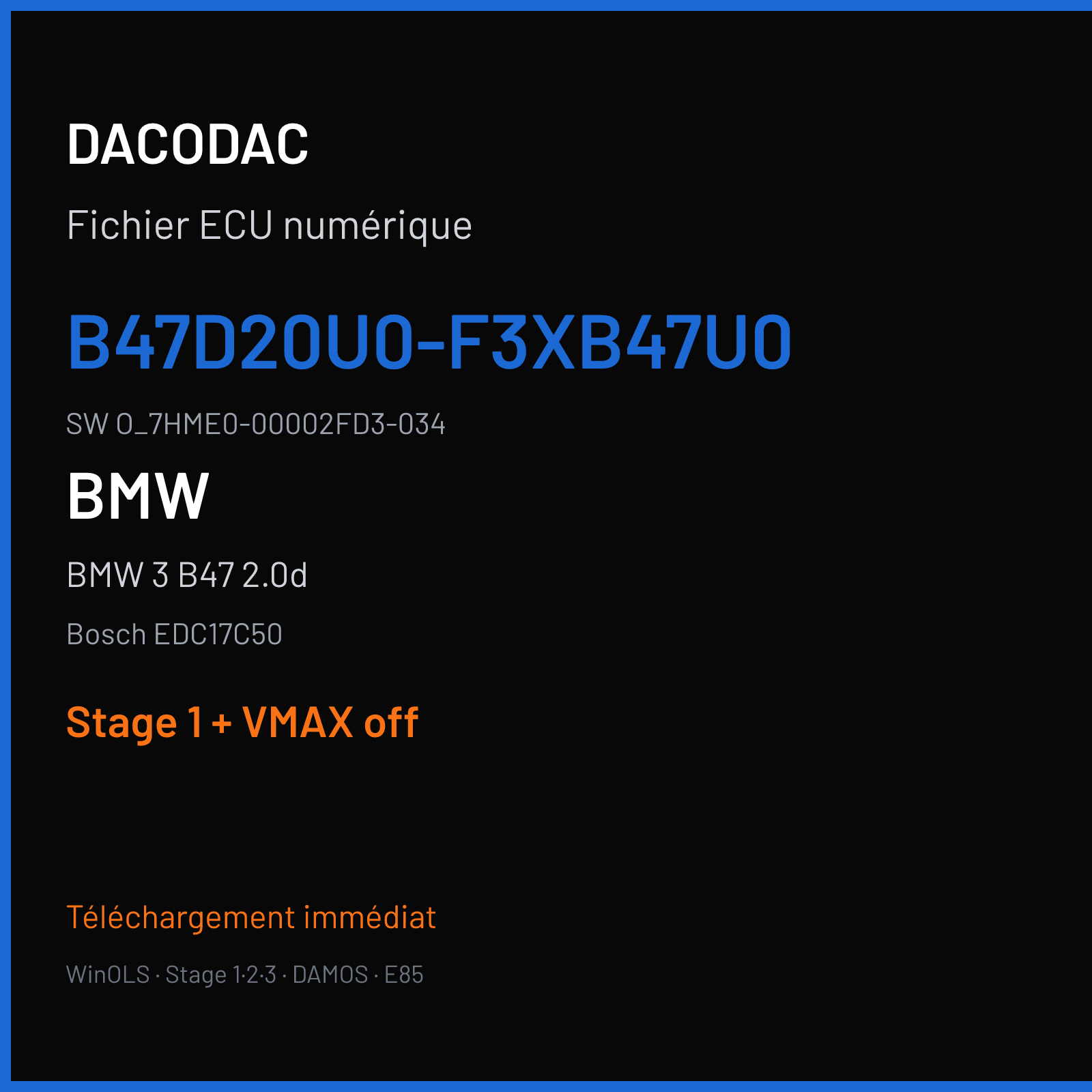 BMW 3 B47 2.0d (2018) — Bosch EDC17C50 — B47D20U0-F3XB47U0 · O_7HME0-00002FD3-034 — Stage 1 + VMAX off