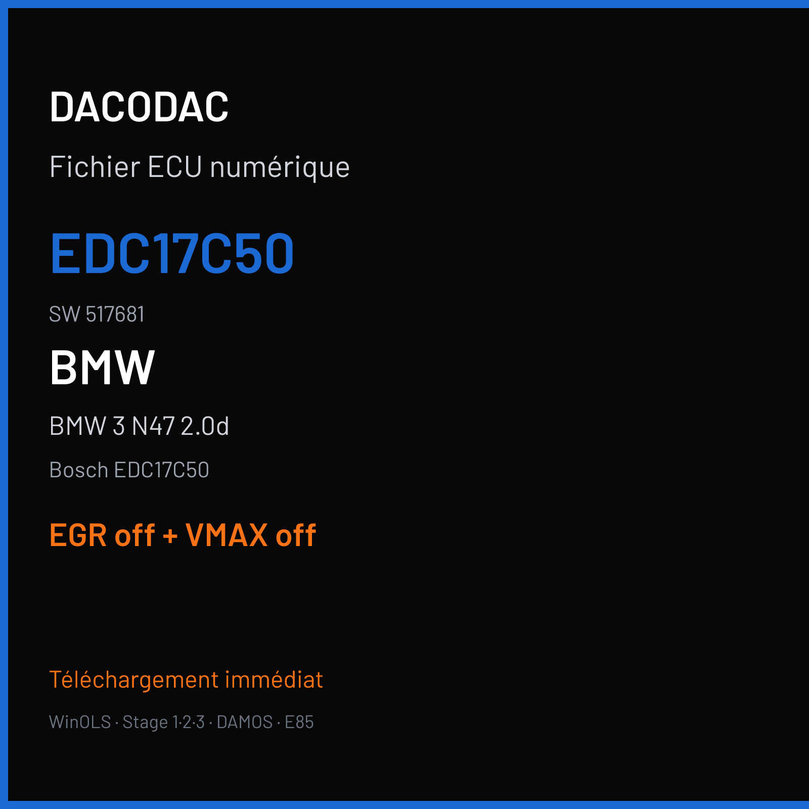 BMW 3 N47 2.0d (2011) — Bosch EDC17C50 — EDC17C50 · 517681 — EGR off + VMAX off
