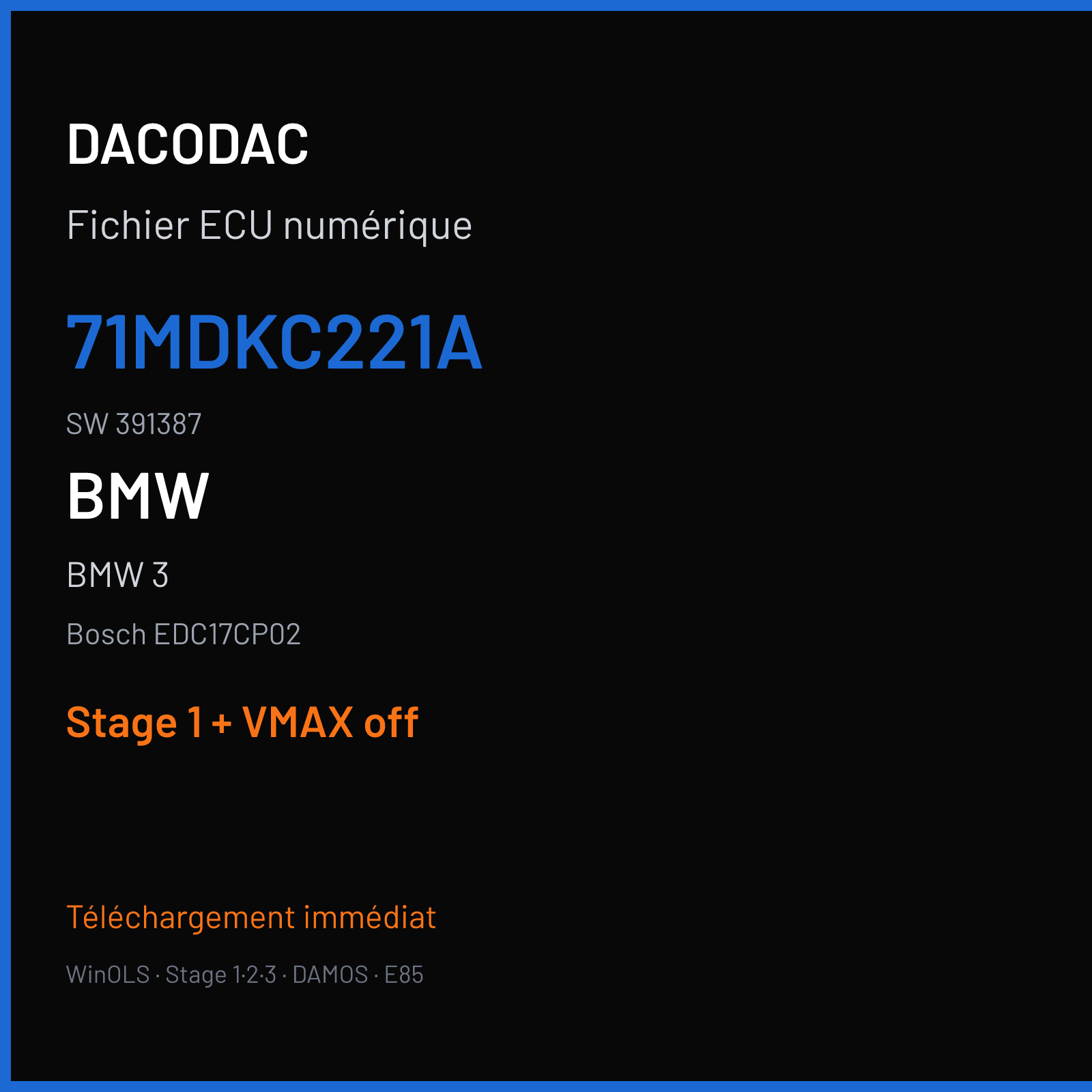 BMW 3 (2007) — Bosch EDC17CP02 — 71MDKC221A · 391387 — Stage 1 + VMAX off
