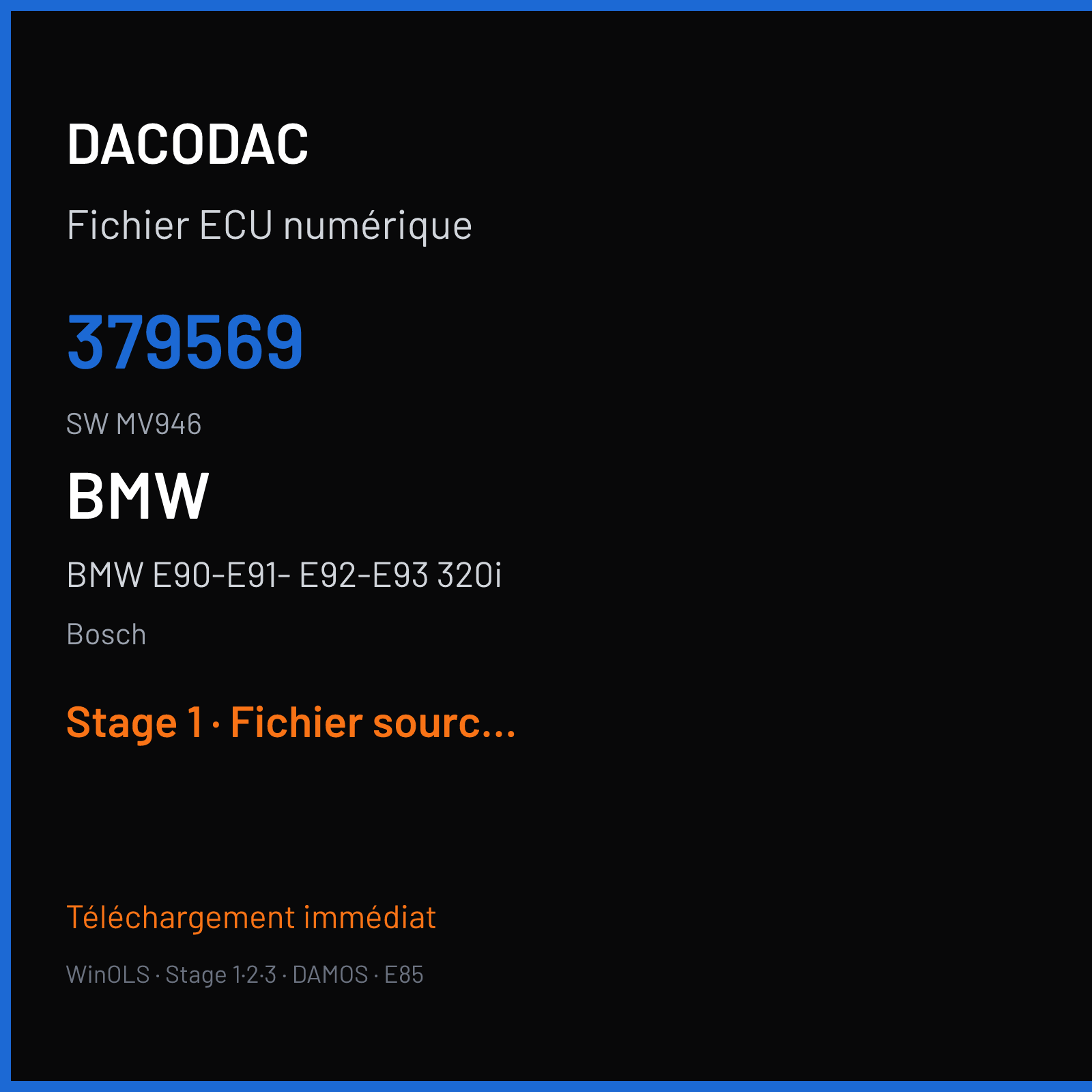 BMW E90-E91- E92-E93 320i (2005) — Bosch — 379569 · MV946 — Stage 1