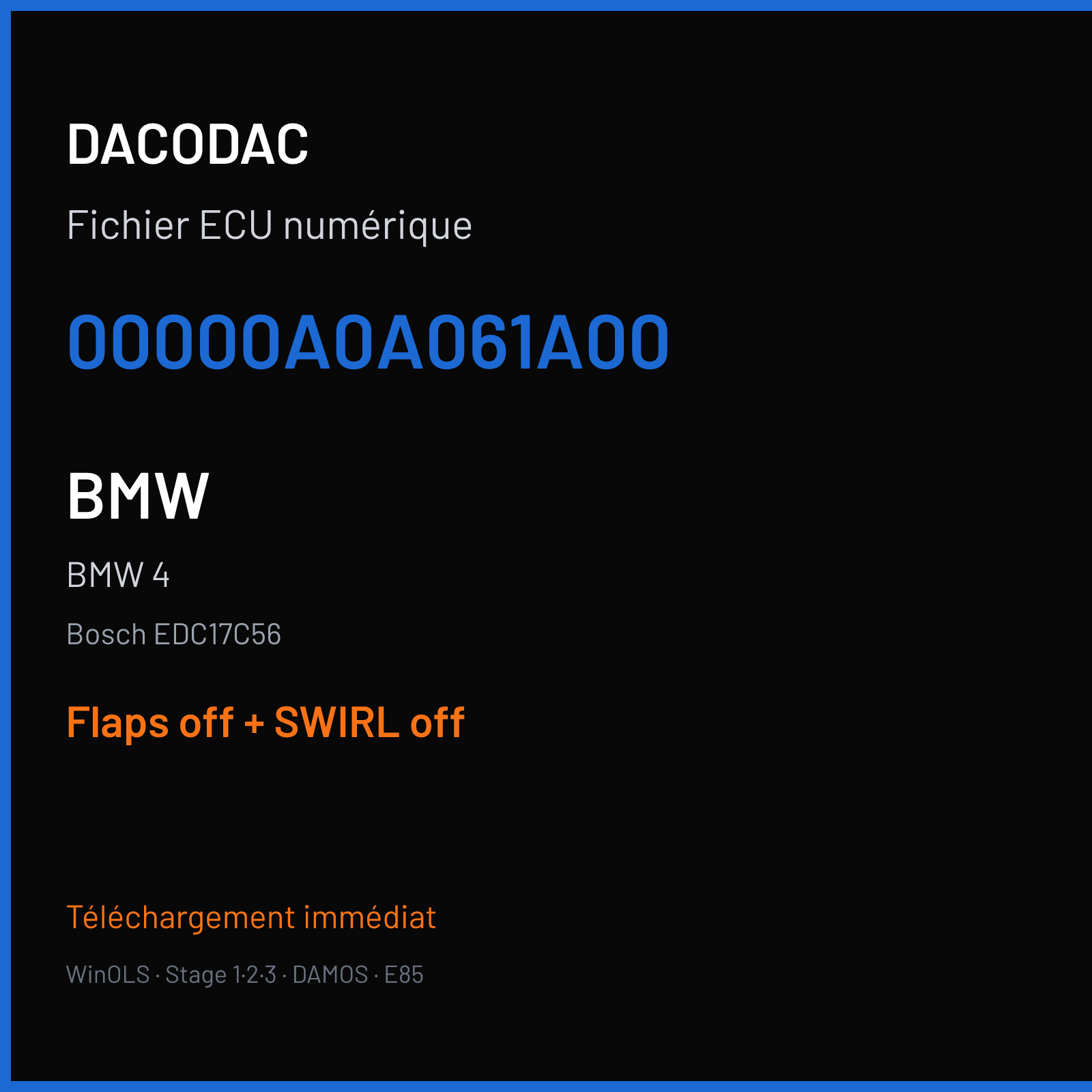BMW 4 — Bosch EDC17C56 — 00000A0A061A00 — Flaps off + SWIRL off