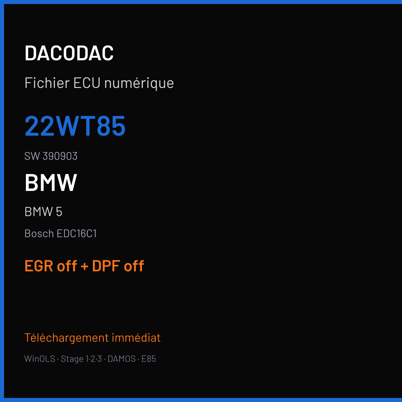 BMW 5 (2008) — Bosch EDC16C1 — 22WT85 · 390903 — EGR off + DPF off