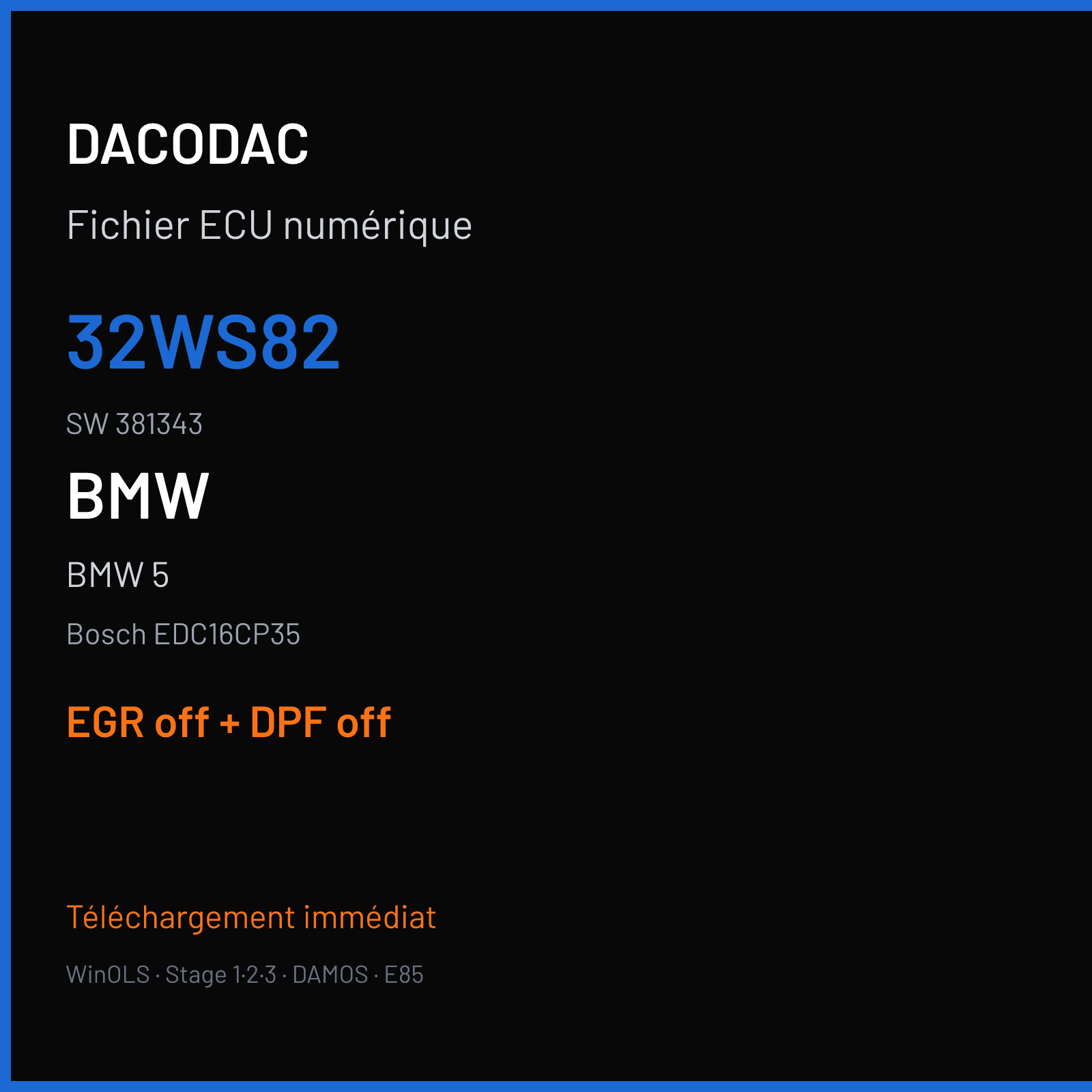 BMW 5 (2006) — Bosch EDC16CP35 — 32WS82 · 381343 — EGR off + DPF off