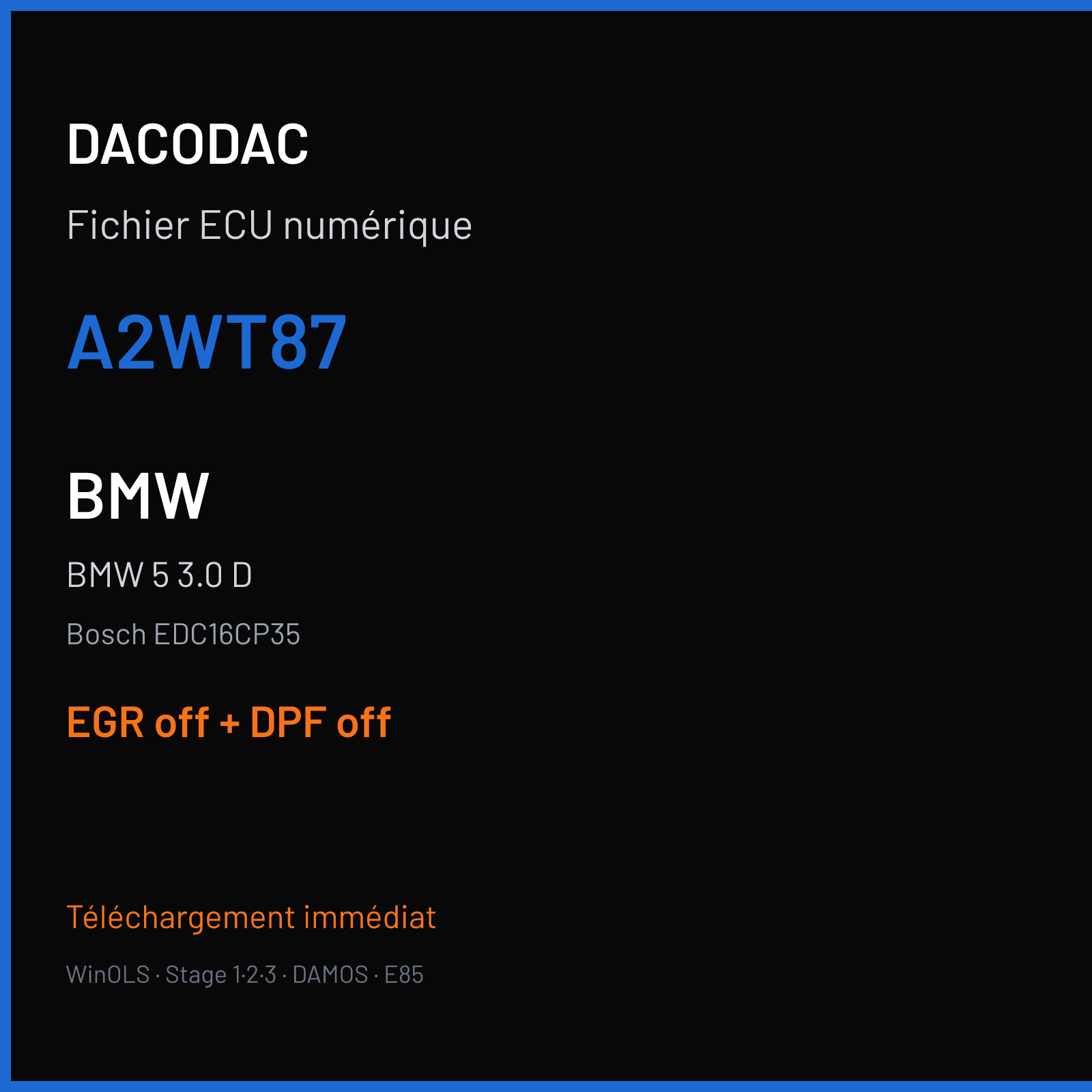 BMW 5 3.0 D (2010) — Bosch EDC16CP35 — A2WT87 — EGR off + DPF off