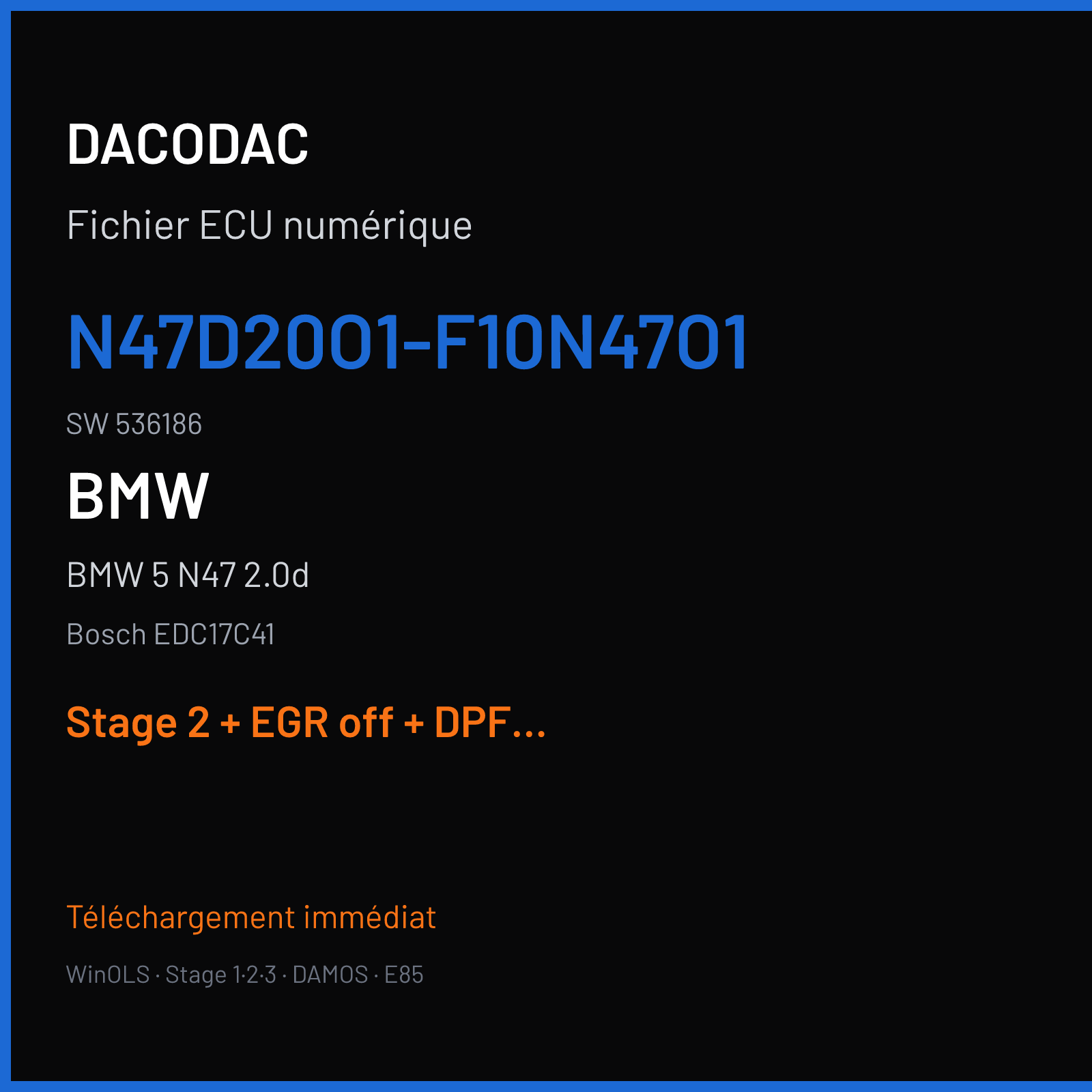BMW 5 N47 2.0d — Bosch EDC17C41 — N47D20O1-F10N47O1 · 536186 — Stage 2 + EGR off + DPF off + VMAX off