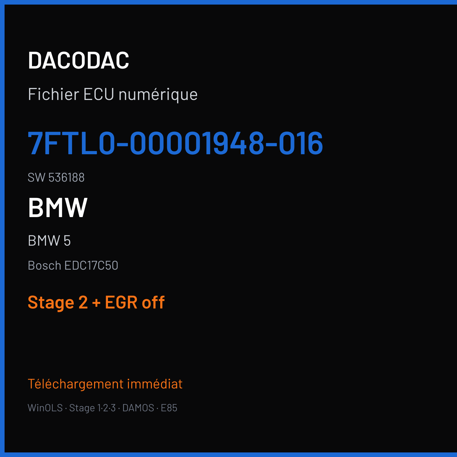 BMW 5 (2014) — Bosch EDC17C50 — 7FTL0-00001948-016 · 536188 — Stage 2 + EGR off
