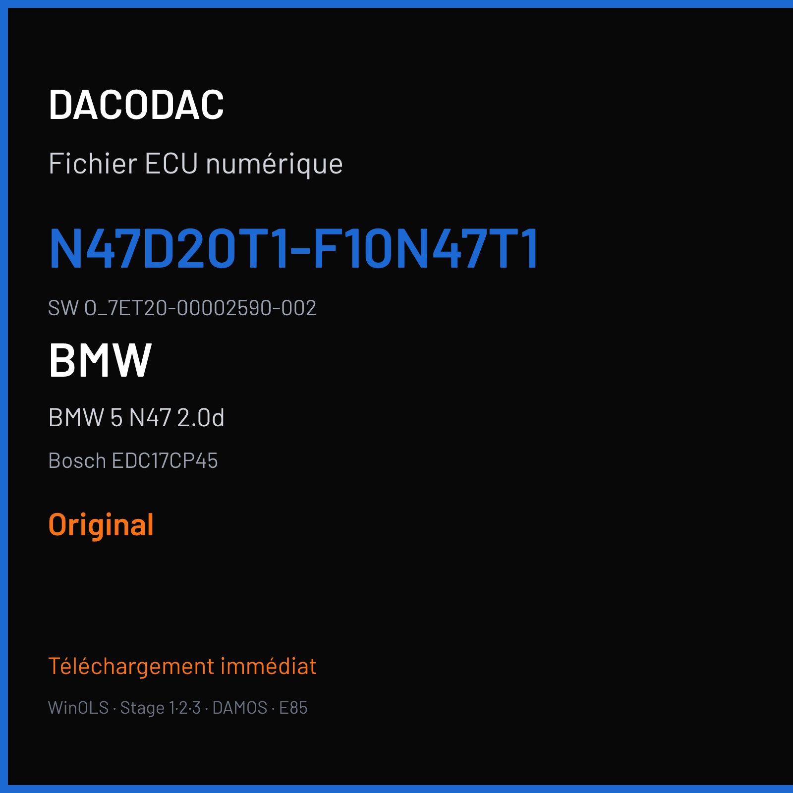 BMW 5 N47 2.0d — Bosch EDC17CP45 — N47D20T1-F10N47T1 · O_7ET20-00002590-002 — Original