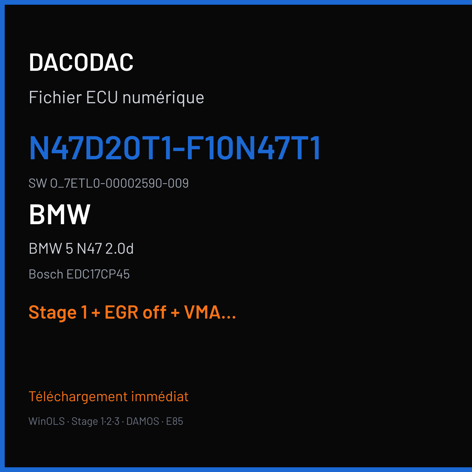 BMW 5 N47 2.0d — Bosch EDC17CP45 — N47D20T1-F10N47T1 · O_7ETL0-00002590-009 — Stage 1 + EGR off + VMAX off