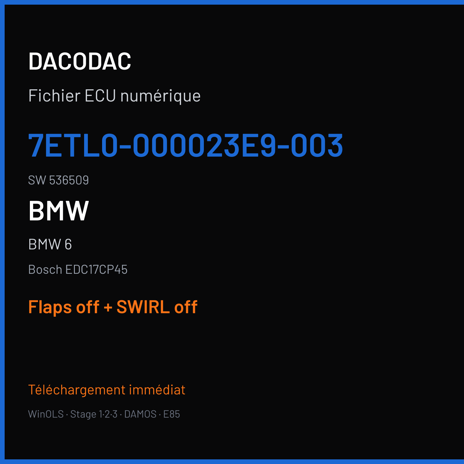 BMW 6 (2013) — Bosch EDC17CP45 — 7ETL0-000023E9-003 · 536509 — Flaps off + SWIRL off