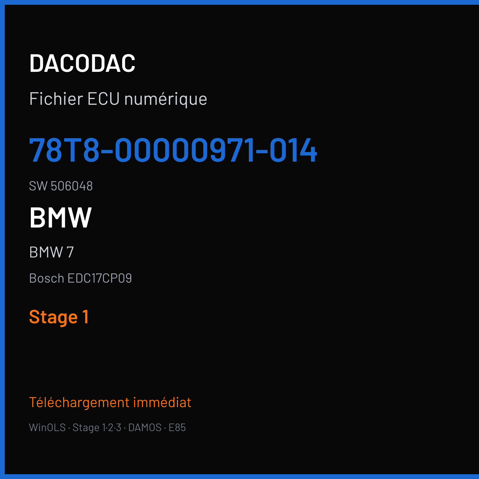 BMW 7 — Bosch EDC17CP09 — 78T8-00000971-014 · 506048 — Stage 1