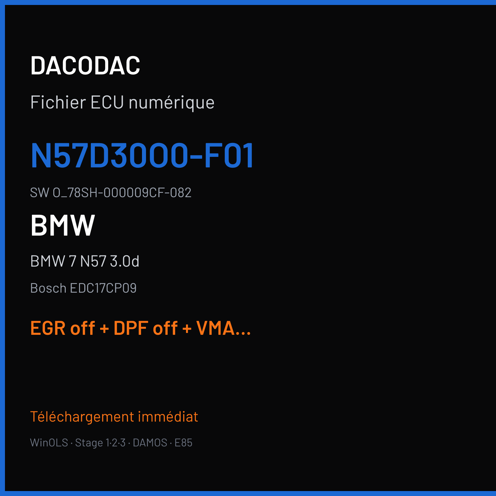 BMW 7 N57 3.0d (2011) — Bosch EDC17CP09 — N57D30O0-F01 · O_78SH-000009CF-082 — EGR off + DPF off + VMAX off