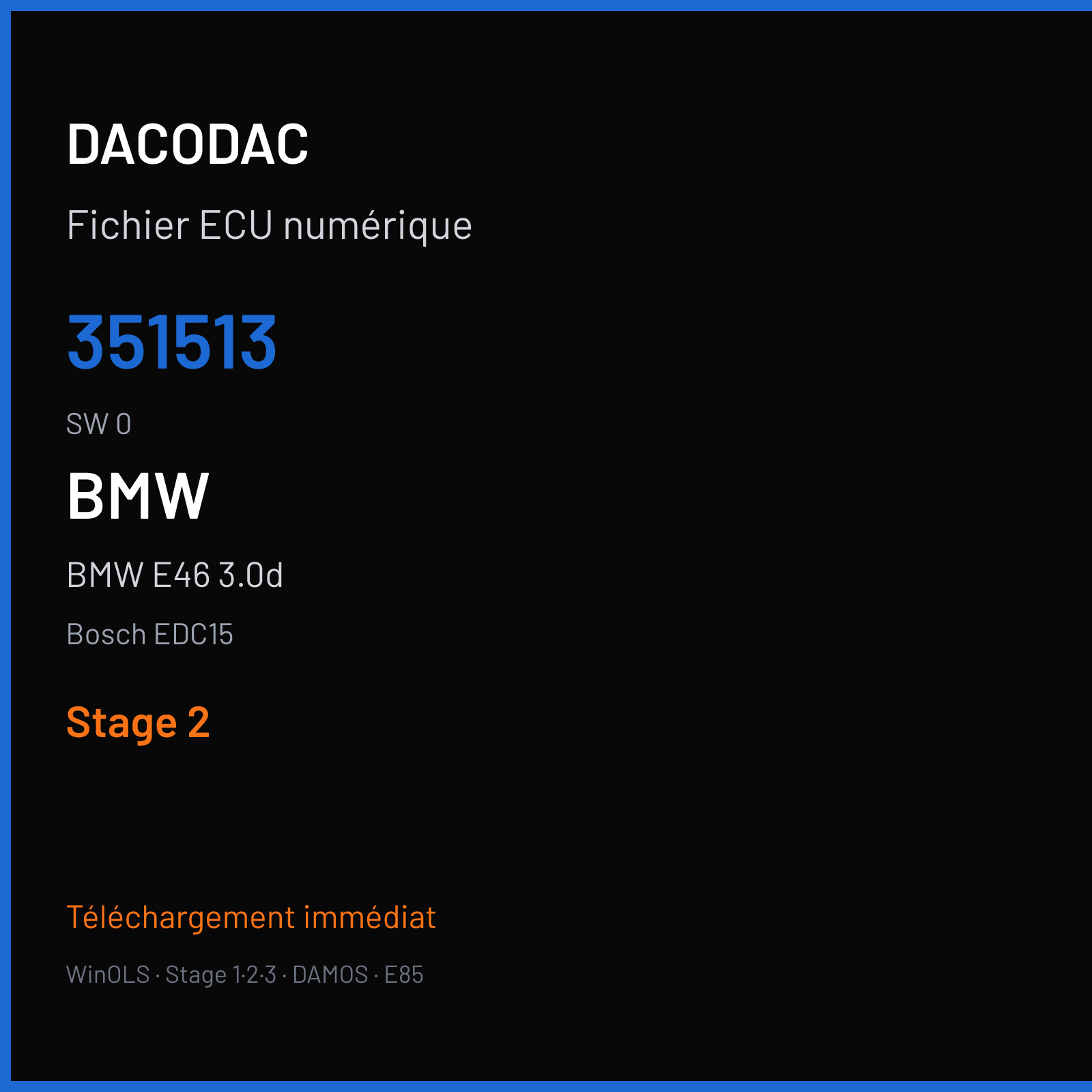 BMW E46 3.0d 184 ch (2001) — Bosch EDC15 — 351513 · 0 · 090799 14 351513 — Stage 2