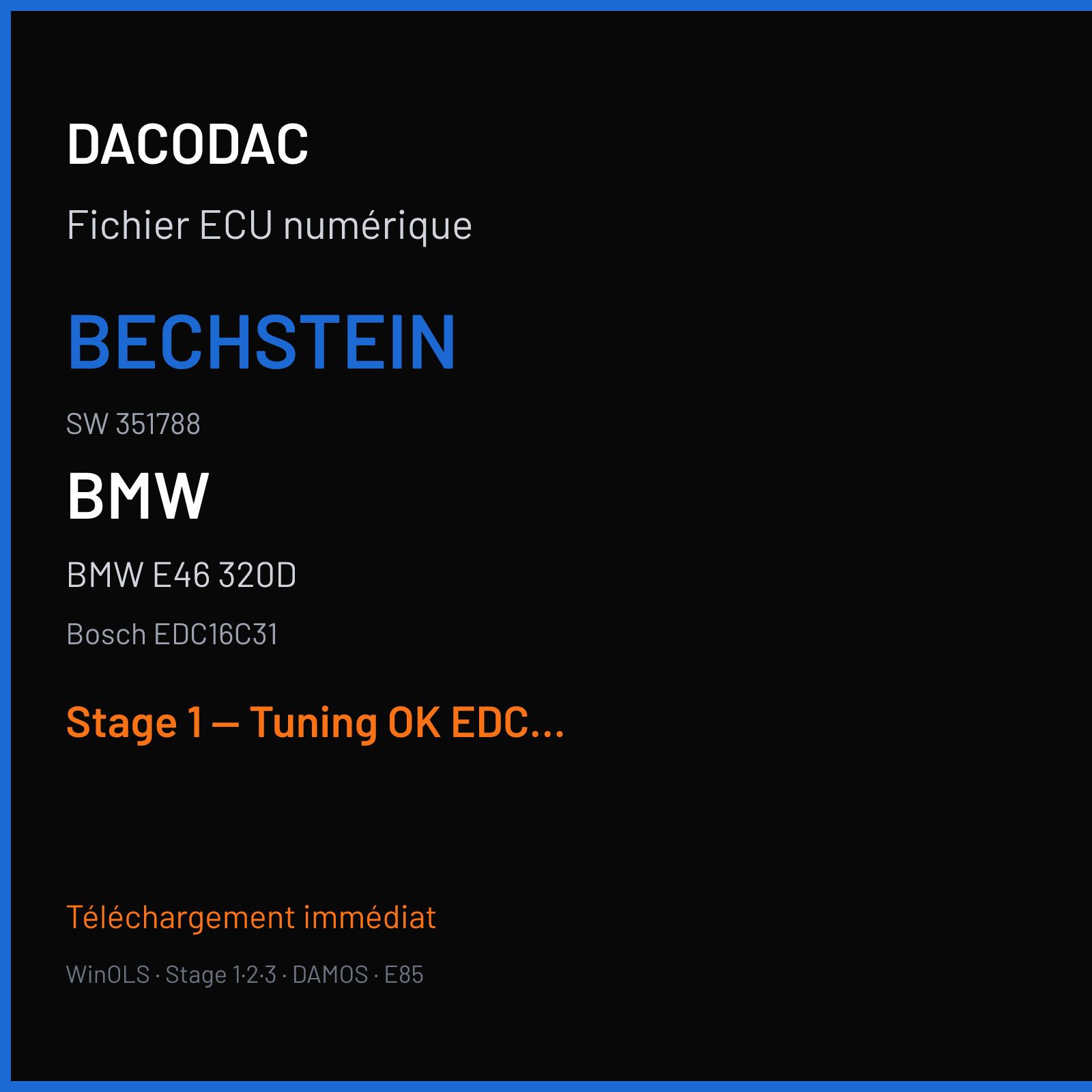 BMW E46 320D (2002) — Bosch EDC16C31 — Bechstein · 351788 — Stage 1 — Tuning OK EDC16 Kunde