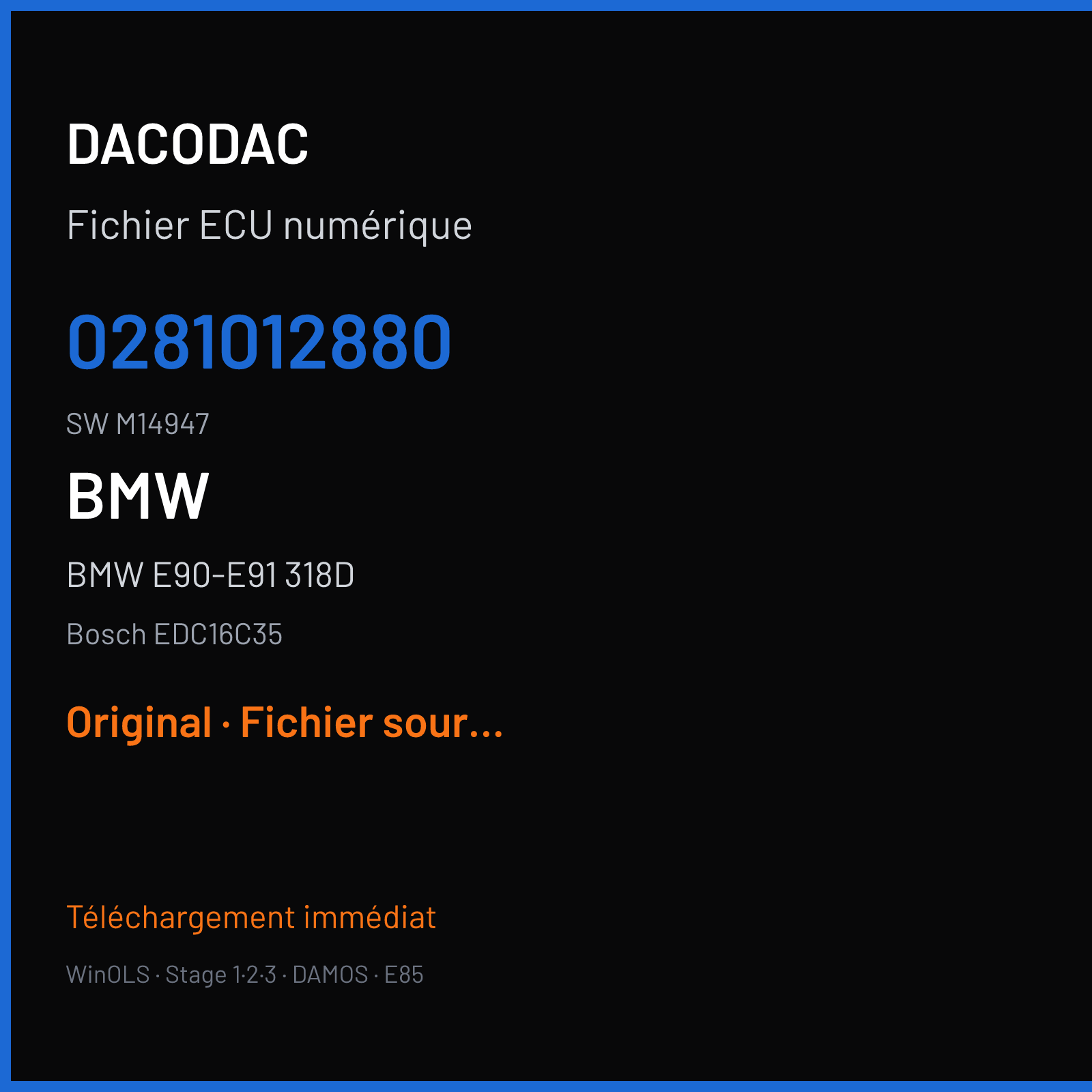 BMW E90-E91 318D 150 ch (2006) — Bosch EDC16C35 — 0281012880 · M14947 · 389883 — Original