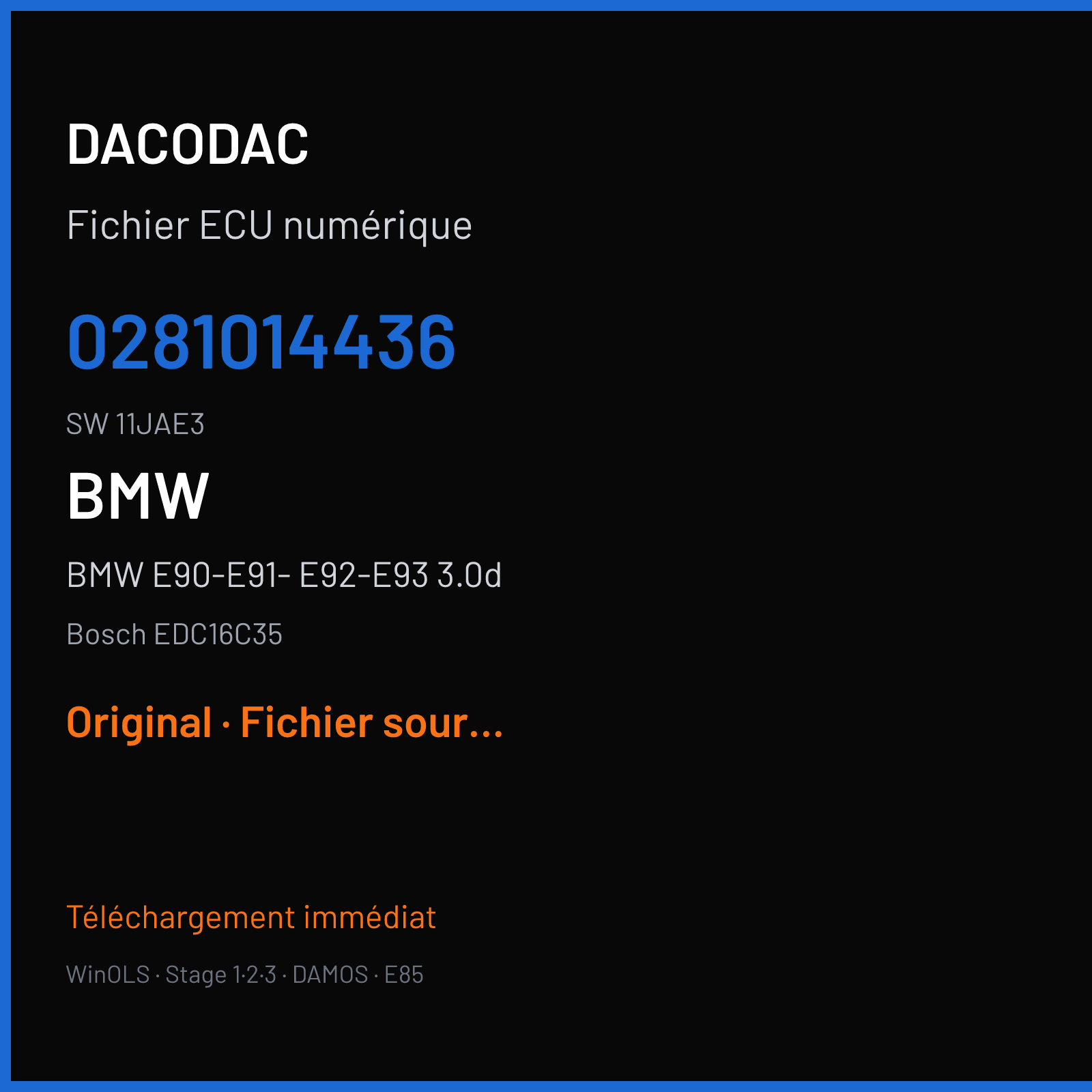 BMW E90-E91- E92-E93 3.0d 197 ch (2007) — Bosch EDC16C35 — 0281014436 · 11JAE3 · 390904 — Original