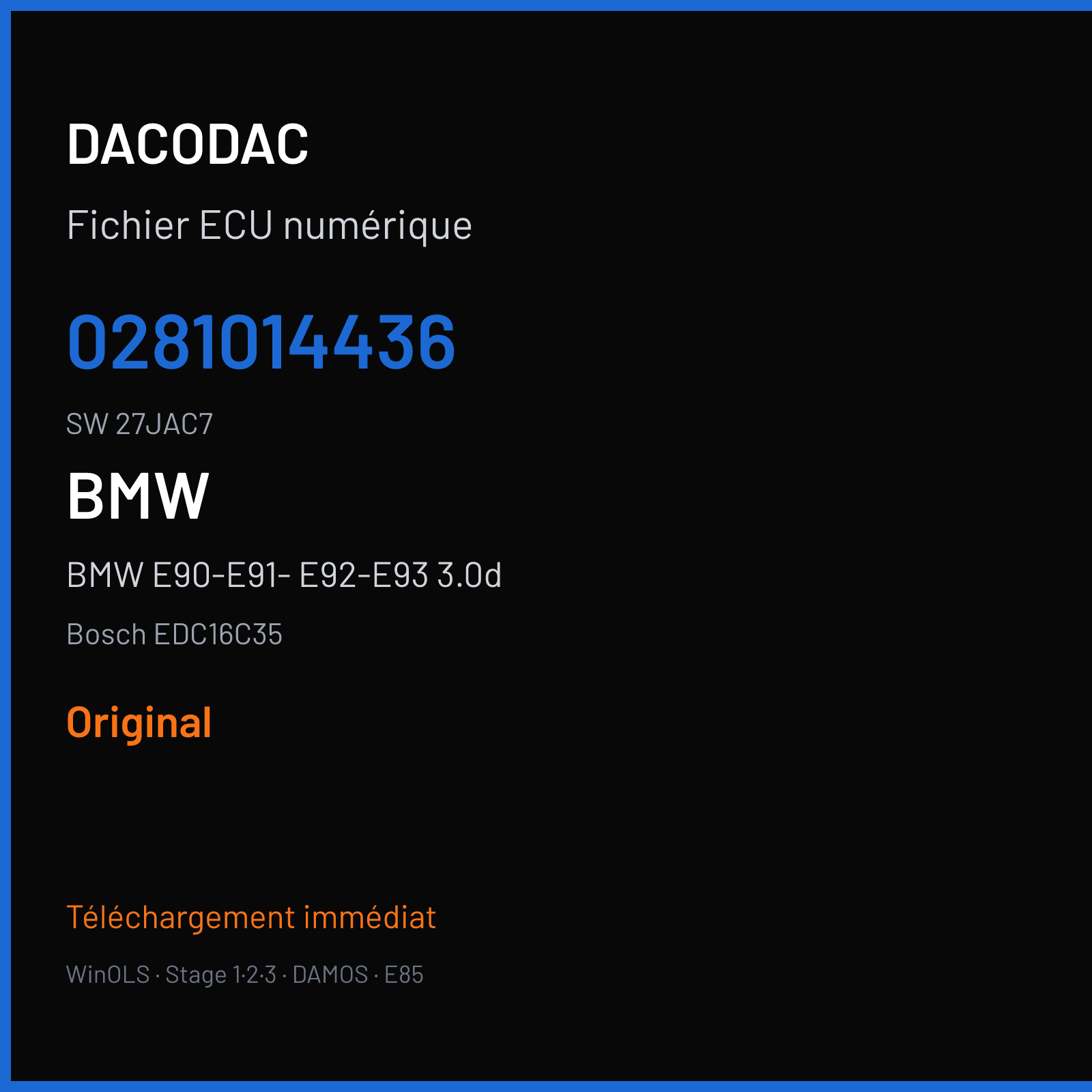 BMW E90-E91- E92-E93 3.0d 197 ch (2007) — Bosch EDC16C35 — 0281014436 · 27JAC7 · 387341 — Original