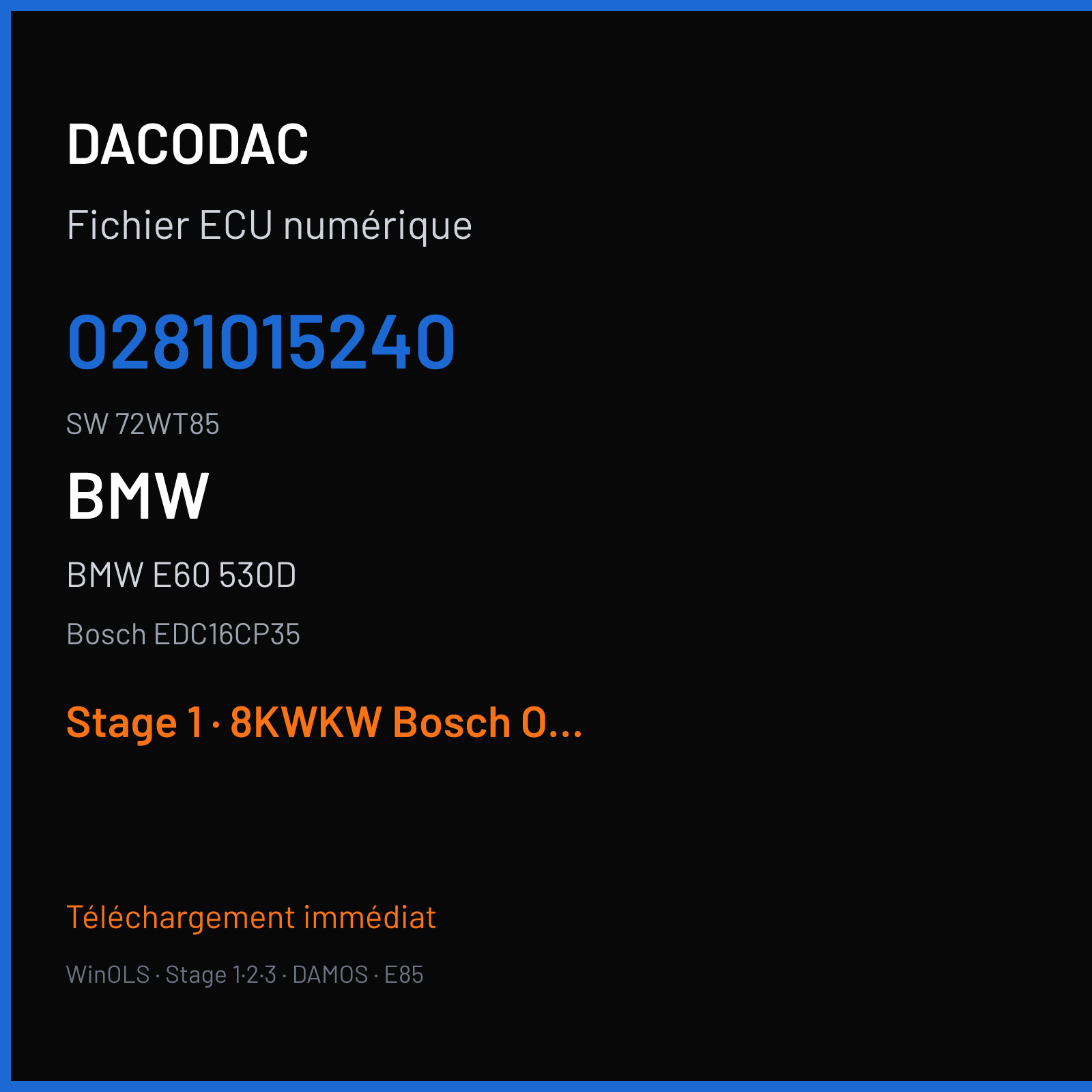 BMW E60 530D 235 ch (2008) — Bosch EDC16CP35 — 0281015240 · 72WT85 · 390903 — Stage 1