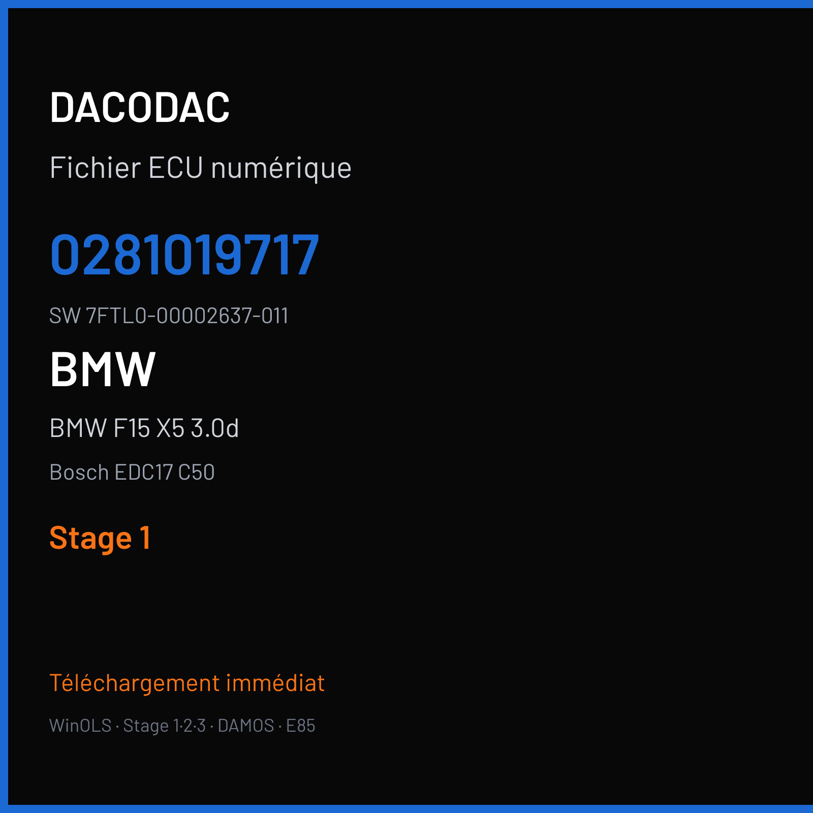 BMW F15 X5 3.0d 258 ch (2014) — Bosch EDC17 C50 — 0281019717 · 7FTL0-00002637-011 — Stage 1