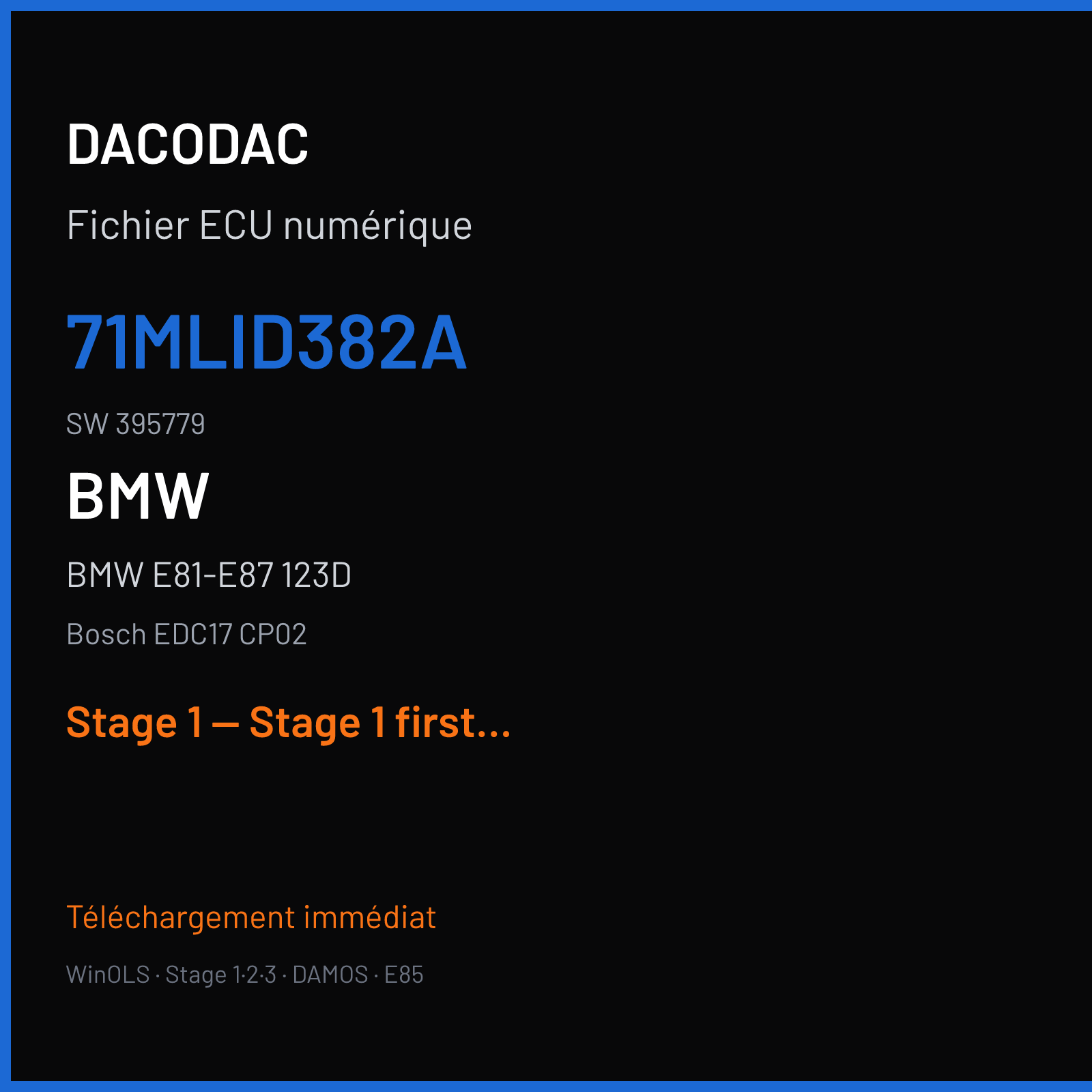 BMW E81-E87 123D (2008) — Bosch EDC17 CP02 — 71MLID382A · 395779 — Stage 1 — Stage 1 first use