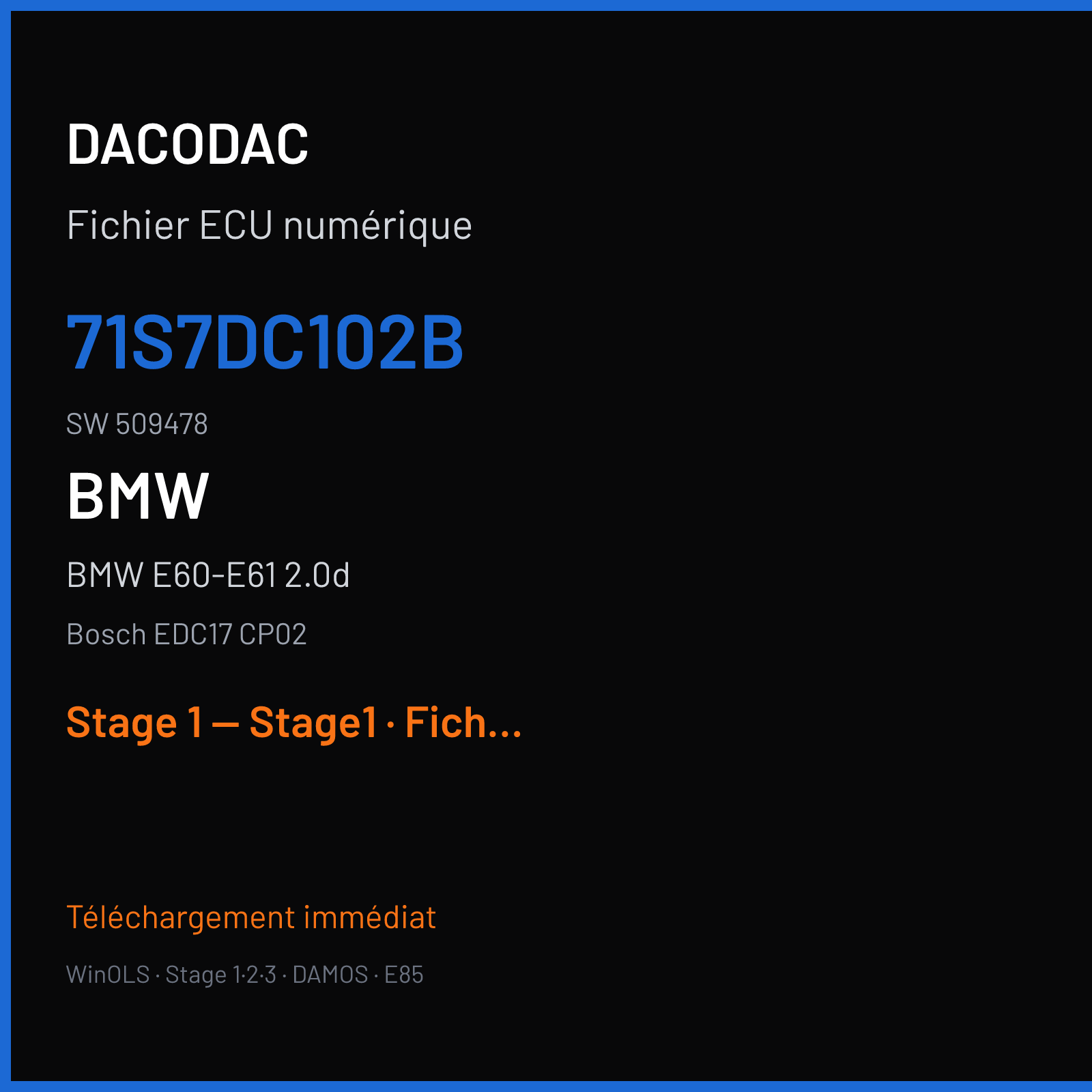 BMW E60-E61 2.0d (2009) — Bosch EDC17 CP02 — 71S7DC102B · 509478 — Stage 1 — Stage1