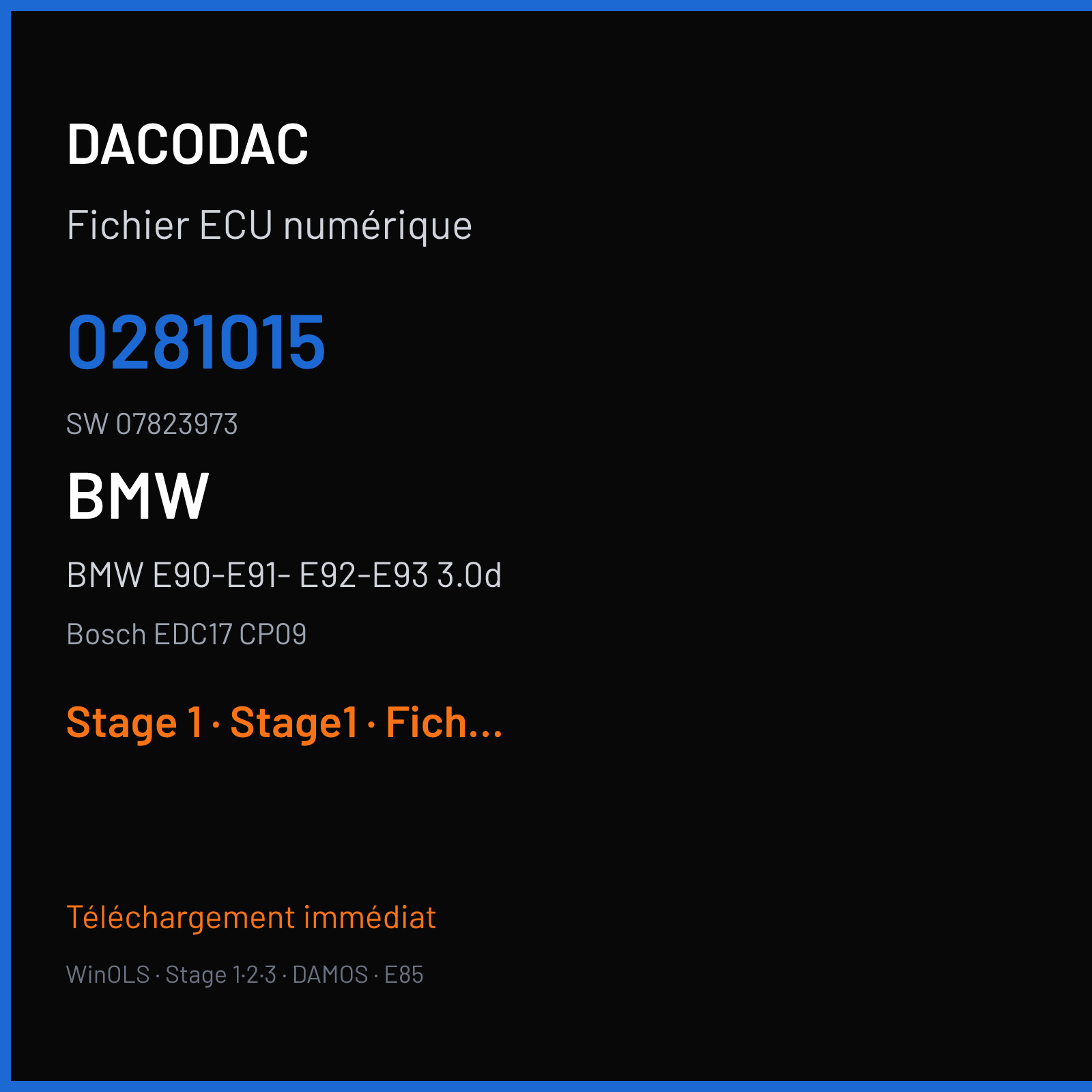 BMW E90-E91- E92-E93 3.0d 245 ch (2009) — Bosch EDC17 CP09 — 0281015 · 07823973 · -08506036 397454 — Stage 1
