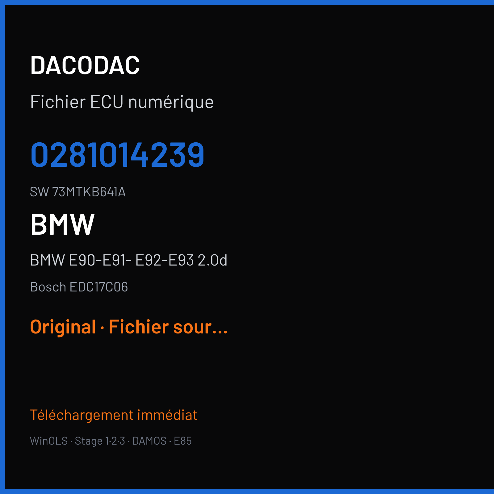 BMW E90-E91- E92-E93 2.0d 136 ch (2009) — Bosch EDC17C06 — 0281014239 · 73MTKB641A · 507452 — Original