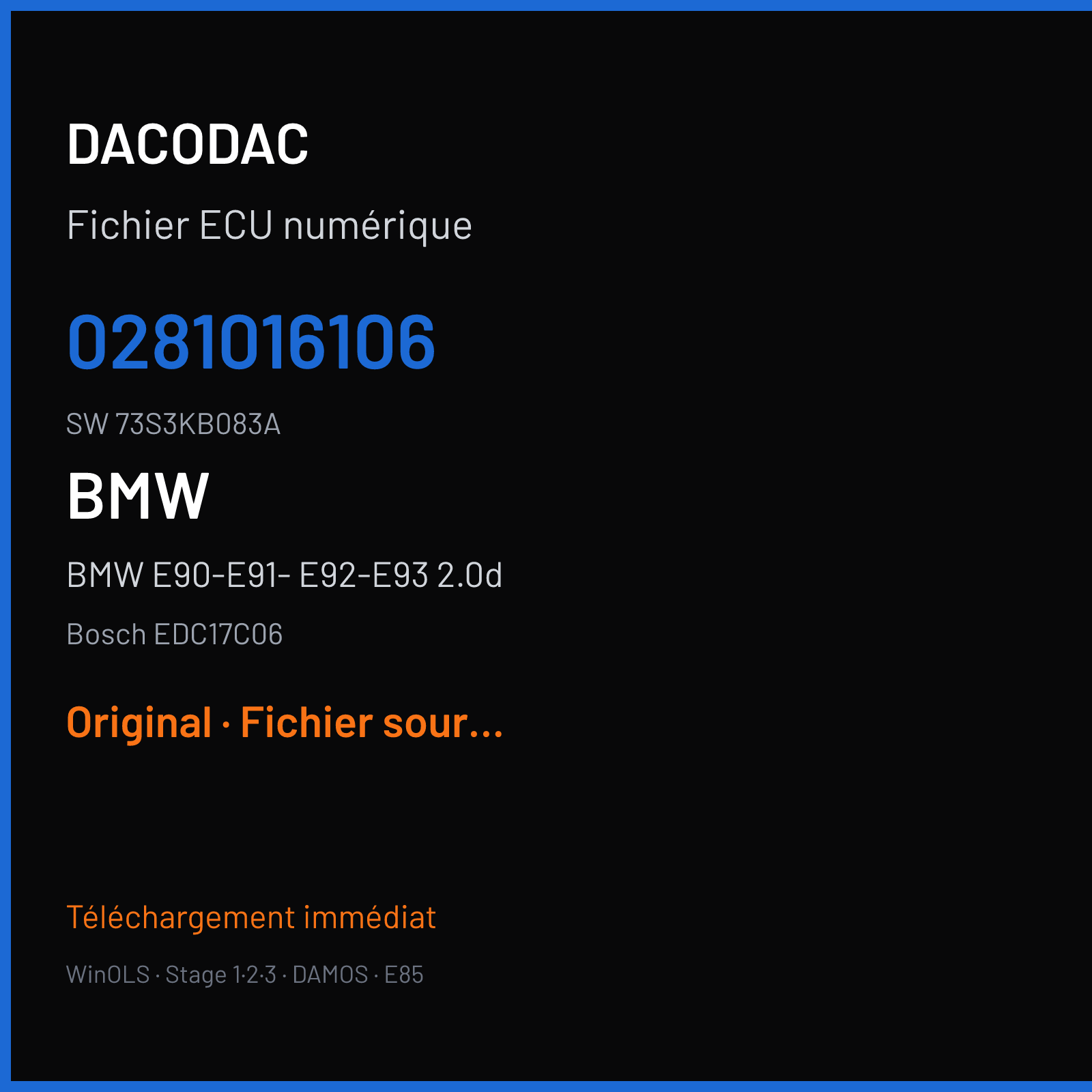 BMW E90-E91- E92-E93 2.0d 115 ch (2010) — Bosch EDC17C06 — 0281016106 · 73S3KB083A · 501612 — Original