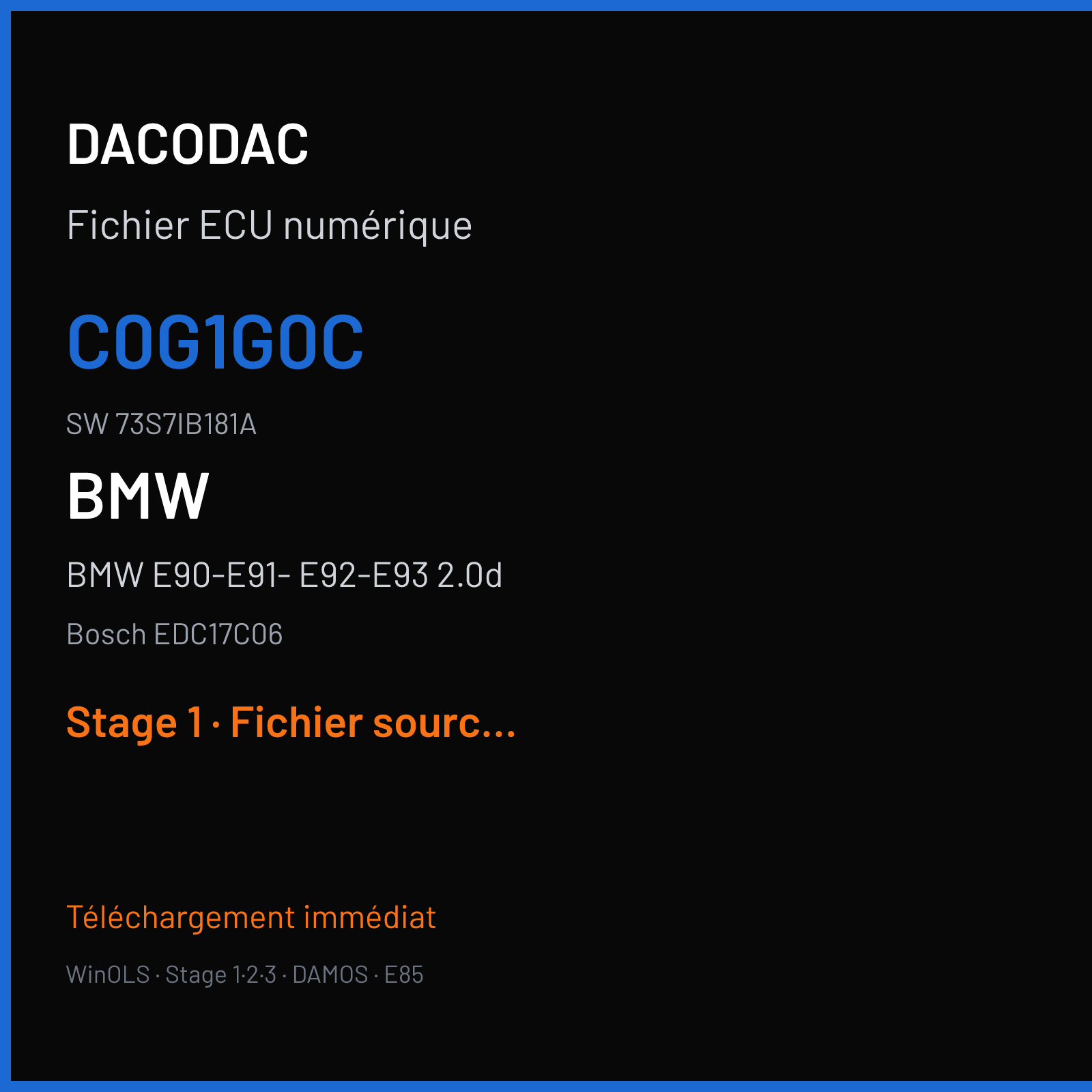 BMW E90-E91- E92-E93 2.0d 143 ch (2011) — Bosch EDC17C06 — C0G1G0C · 73S7IB181A · 507453 — Stage 1