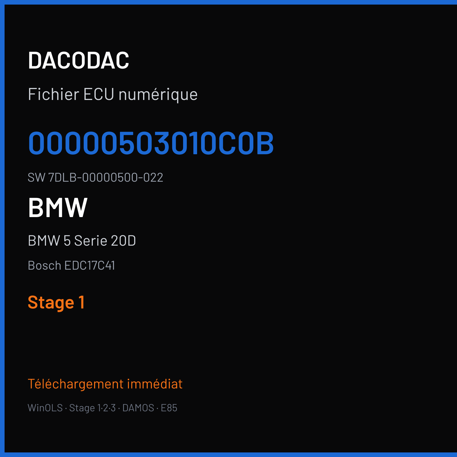BMW 5 Serie 20D 184 ch (2015) — Bosch EDC17C41 — 00000503010C0B · 7DLB-00000500-022 · 510741 — Stage 1