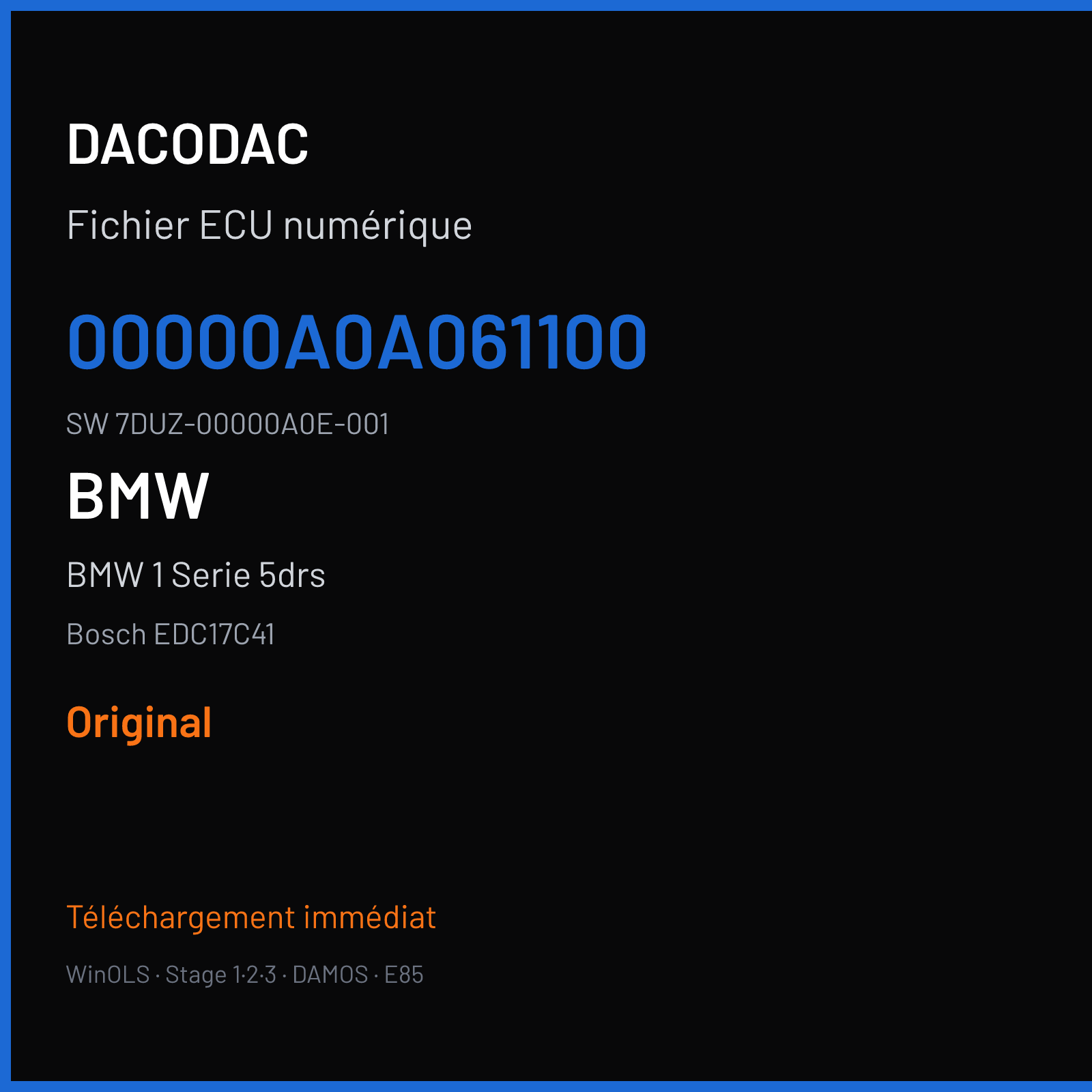 BMW 1 Serie 5drs 184 ch (2016) — Bosch EDC17C41 — 00000A0A061100 · 7DUZ-00000A0E-001 · 528411 — Original
