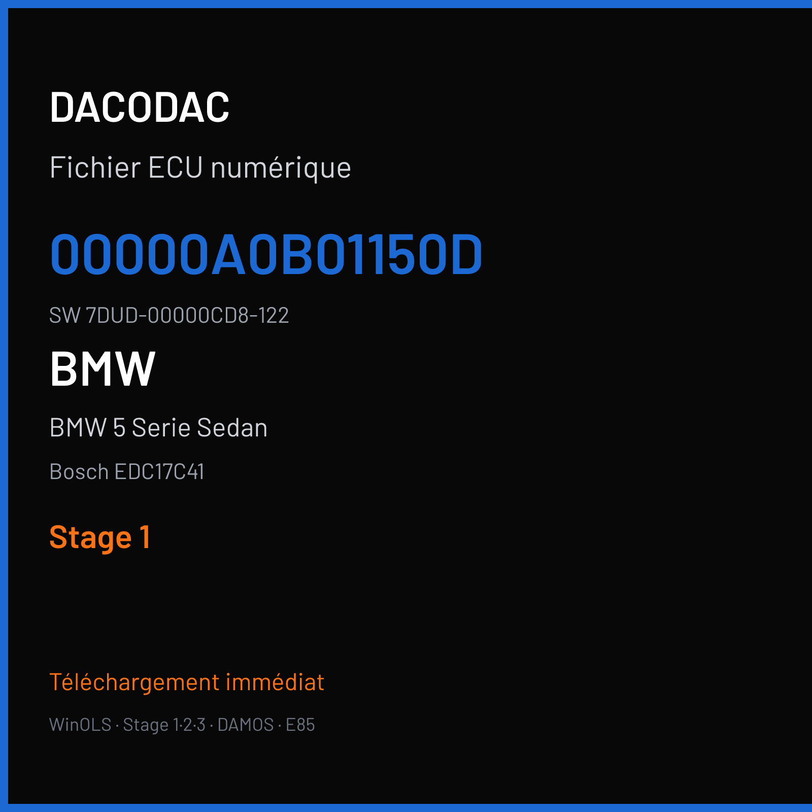 BMW 5 Serie Sedan 184 ch — Bosch EDC17C41 — 00000A0B01150D · 7DUD-00000CD8-122 · 528406 — Stage 1
