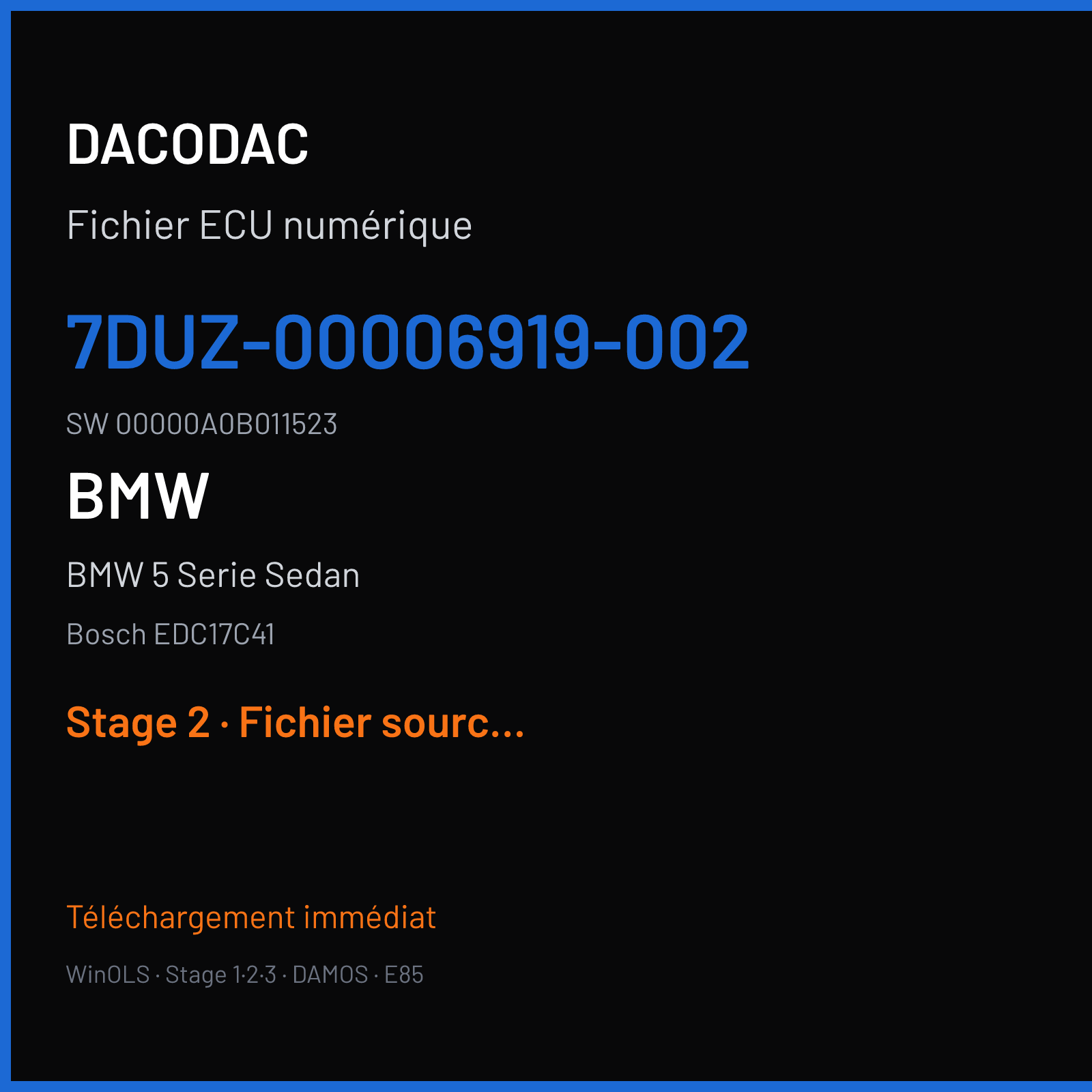 BMW 5 Serie Sedan (2013) — Bosch EDC17C41 — 7DUZ-00006919-002 · 00000A0B011523 — Stage 2