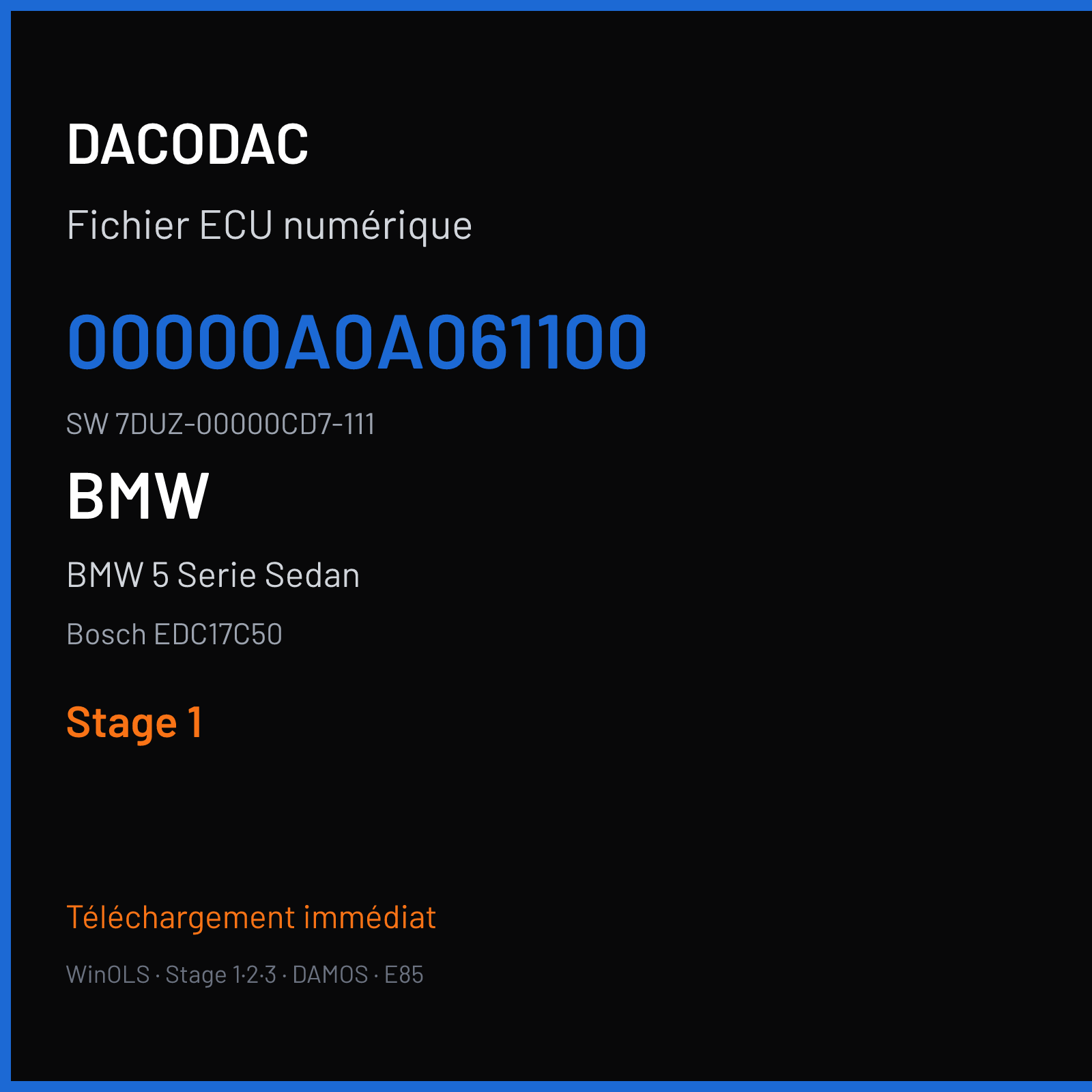 BMW 5 Serie Sedan 184 ch (2013) — Bosch EDC17C50 — 00000A0A061100 · 7DUZ-00000CD7-111 · 518655 — Stage 1