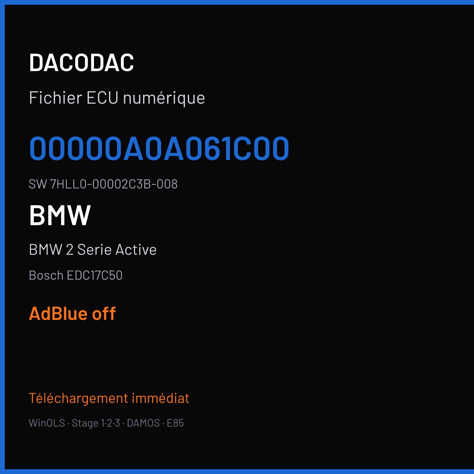 BMW 2 Serie Active 190 ch (2014) — Bosch EDC17C50 — 00000A0A061C00 · 7HLL0-00002C3B-008 · 550632 — ADBLUE off
