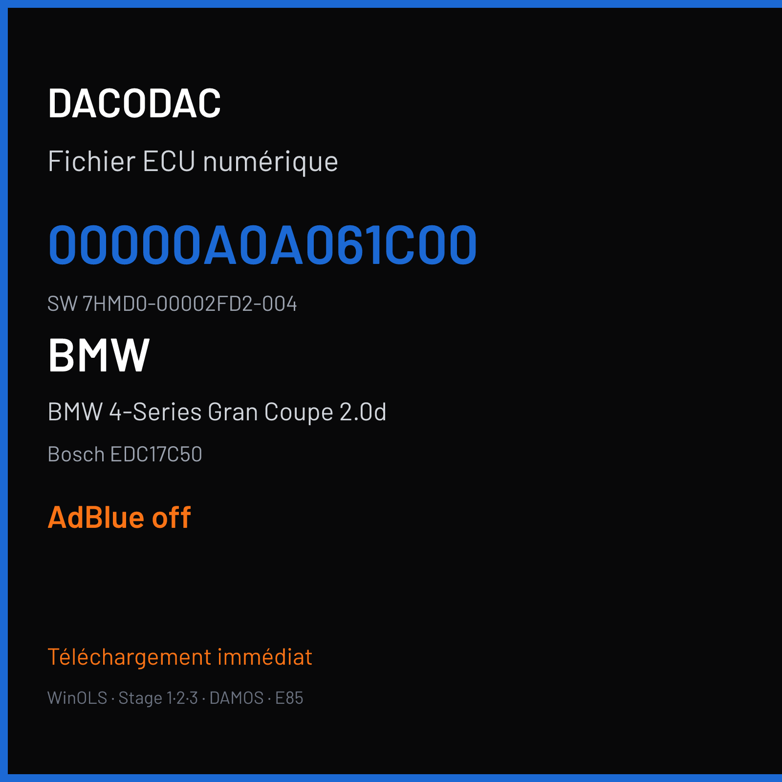 BMW 4-Series Gran Coupe 2.0d 150 ch (2015) — Bosch EDC17C50 — 00000A0A061C00 · 7HMD0-00002FD2-004 · 563851 — ADBLUE off