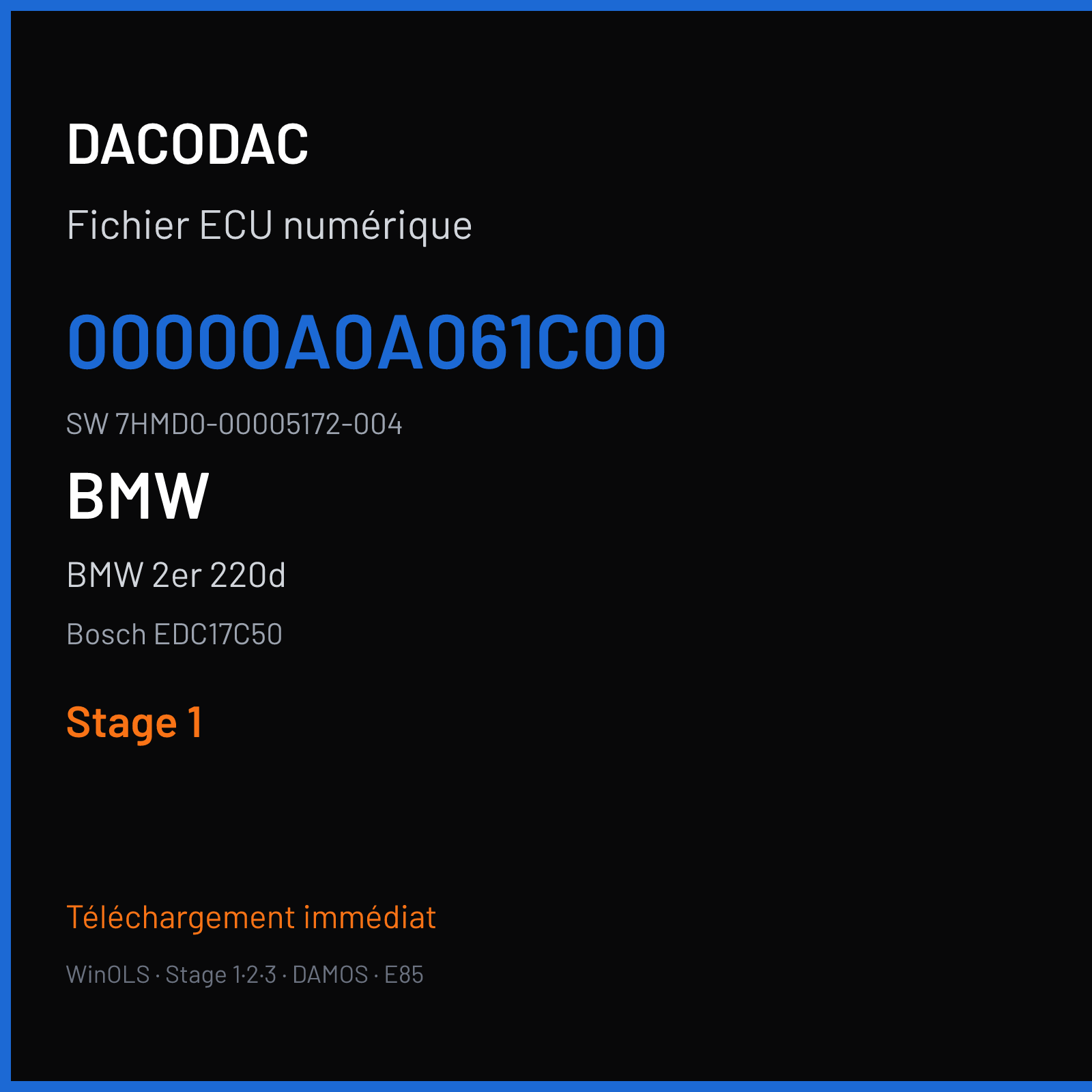 BMW 2er 220d 190 ch (2015) — Bosch EDC17C50 — 00000A0A061C00 · 7HMD0-00005172-004 · 00000A0B710D00 — Stage 1