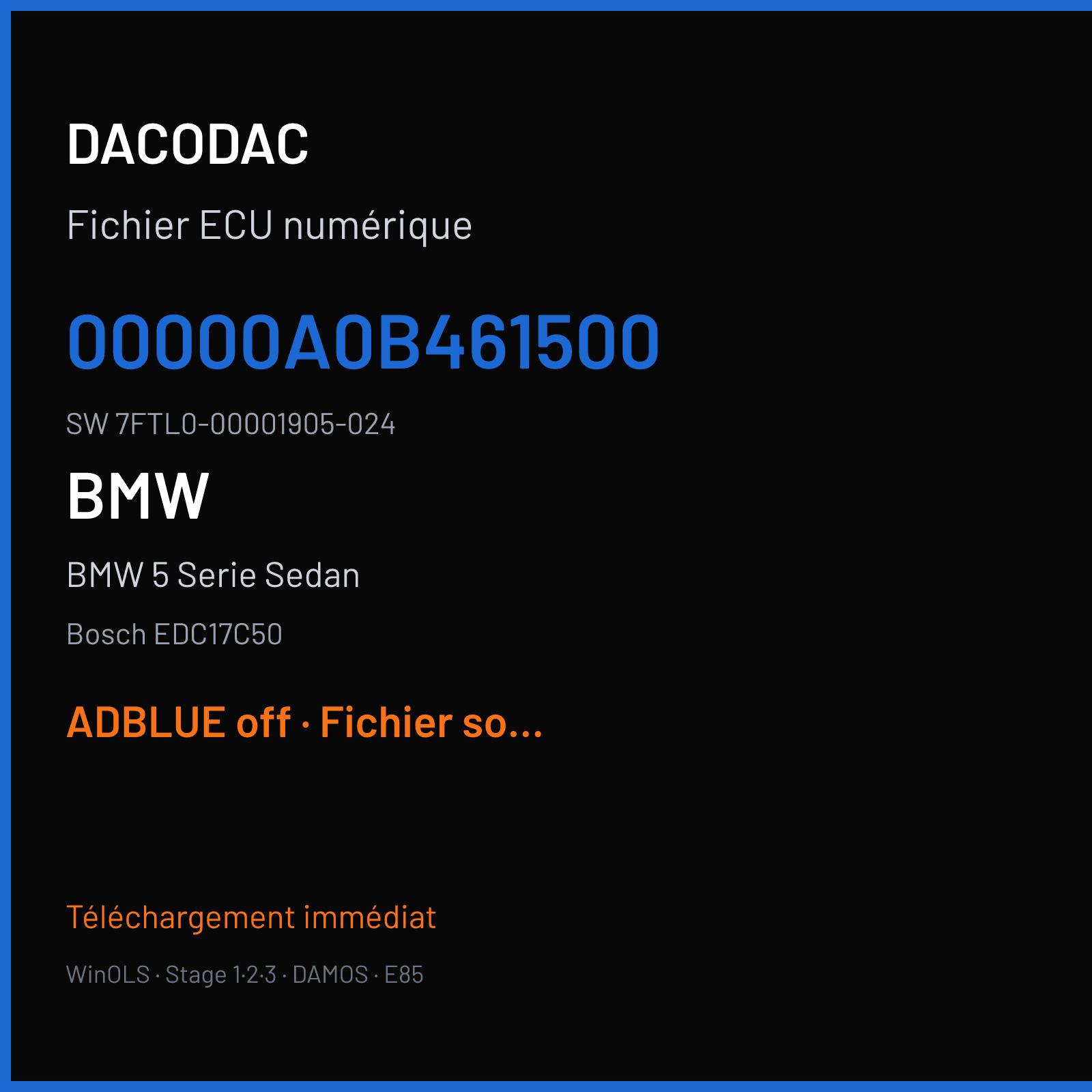BMW 5 Serie Sedan 163 ch (2014) — Bosch EDC17C50 — 00000A0B461500 · 7FTL0-00001905-024 · 536513 — ADBLUE off