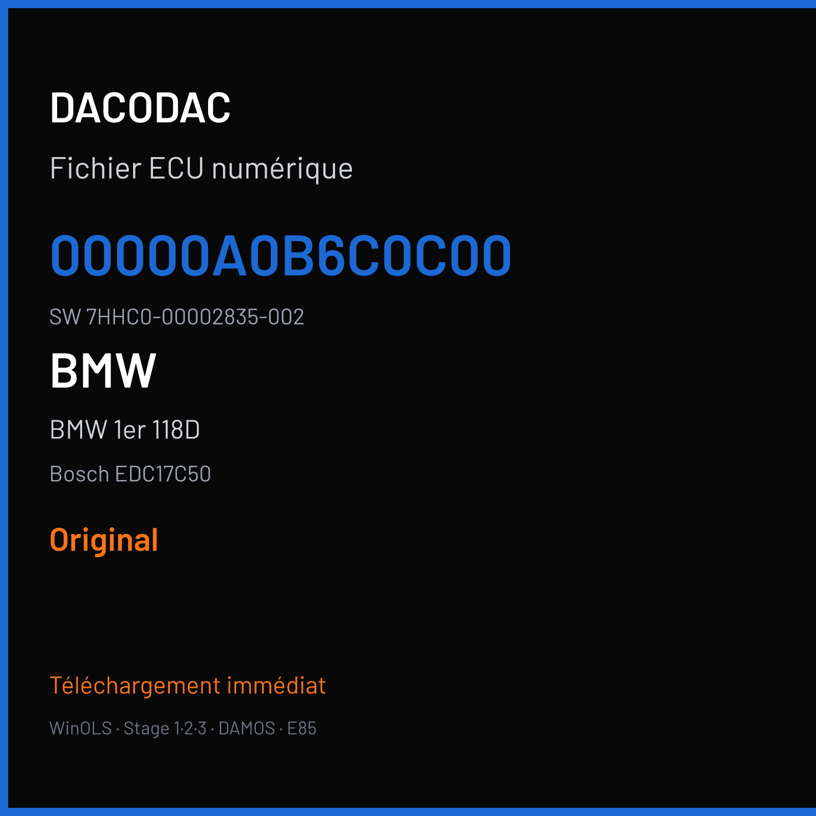 BMW 1er 118D 150 ch (2014) — Bosch EDC17C50 — 00000A0B6C0C00 · 7HHC0-00002835-002 · 550620 — Original