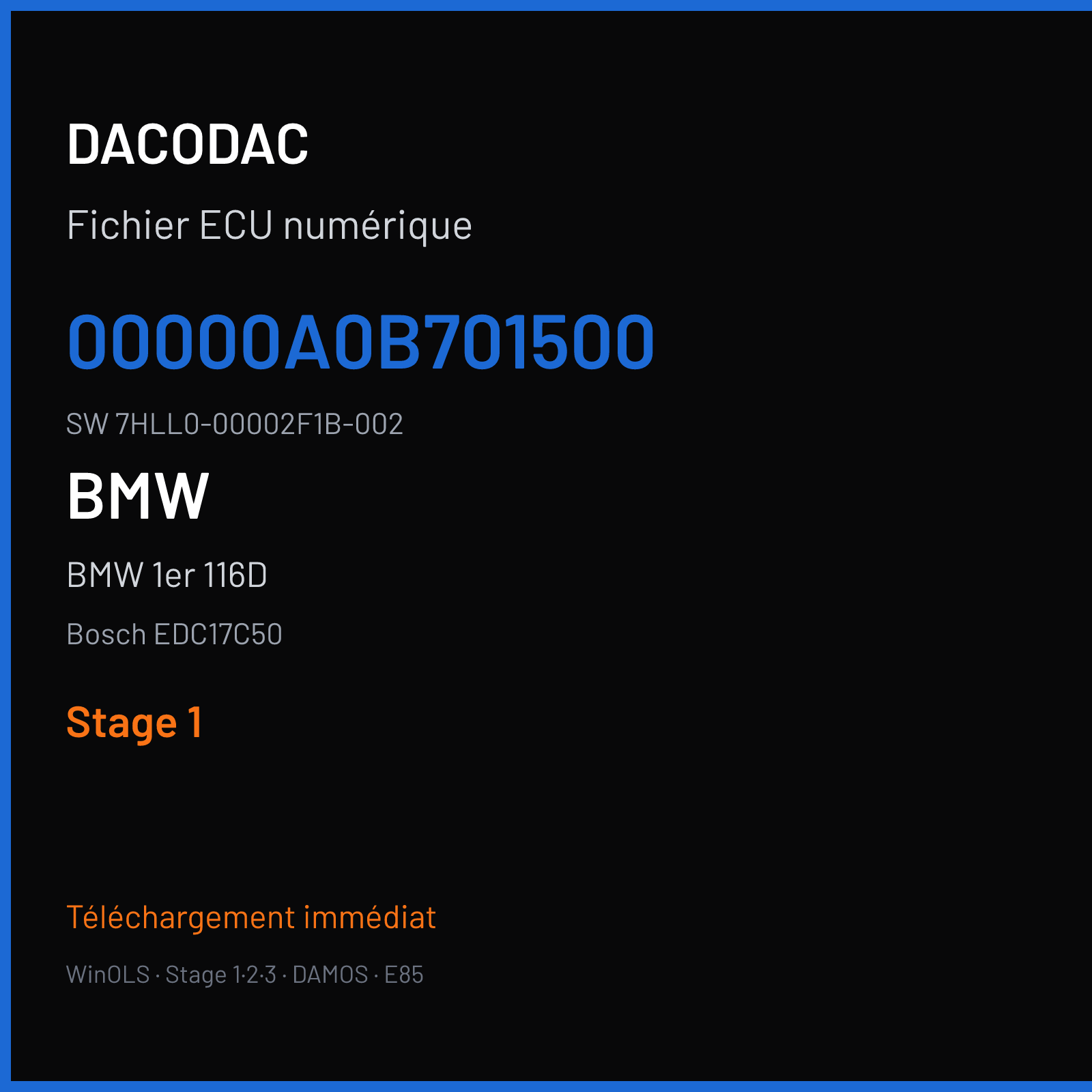 BMW 1er 116D 116 ch (2014) — Bosch EDC17C50 — 00000A0B701500 · 7HLL0-00002F1B-002 · 551479 — Stage 1
