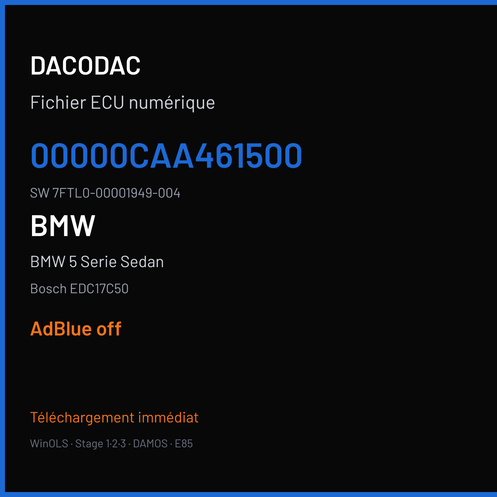 BMW 5 Serie Sedan 258 ch (2015) — Bosch EDC17C50 — 00000CAA461500 · 7FTL0-00001949-004 · 536597 — ADBLUE off