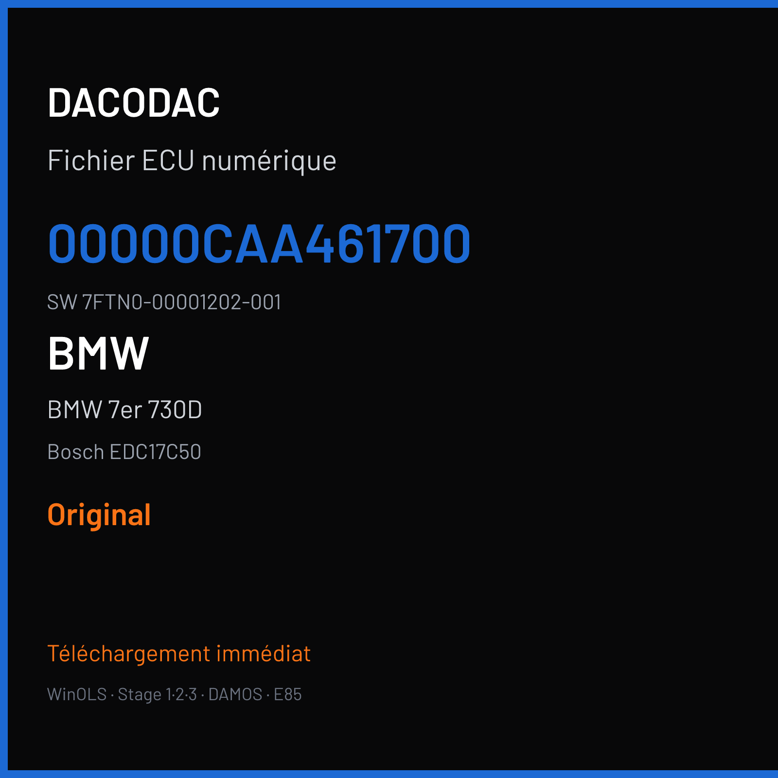 BMW 7er 730D 258 ch (2014) — Bosch EDC17C50 — 00000CAA461700 · 7FTN0-00001202-001 · 00001202461701 — Original