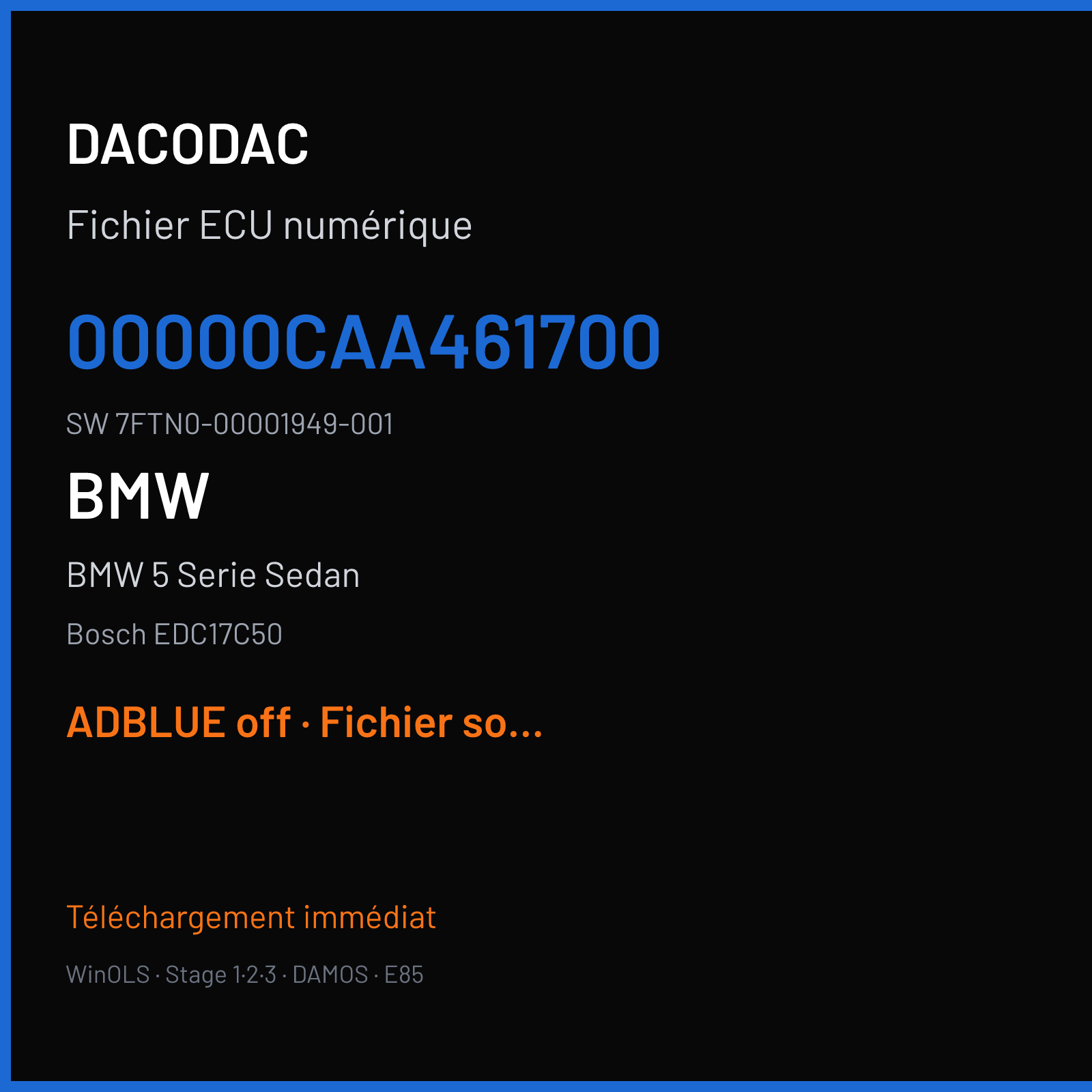 BMW 5 Serie Sedan 258 ch — Bosch EDC17C50 — 00000CAA461700 · 7FTN0-00001949-001 · 536517 — ADBLUE off