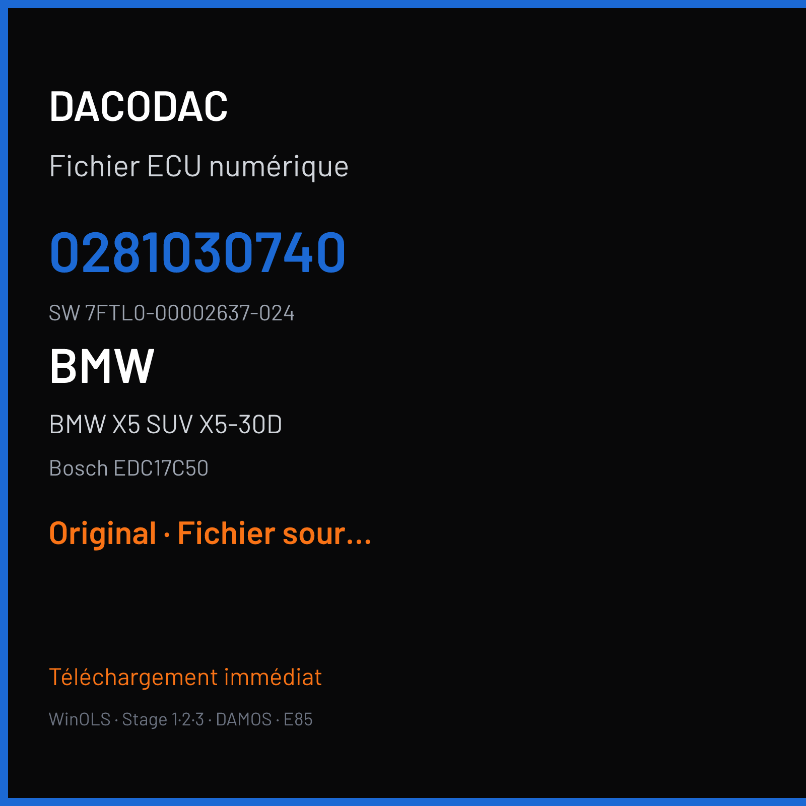 BMW X5 SUV X5-30D 258 ch (2016) — Bosch EDC17C50 — 0281030740 · 7FTL0-00002637-024 — Original