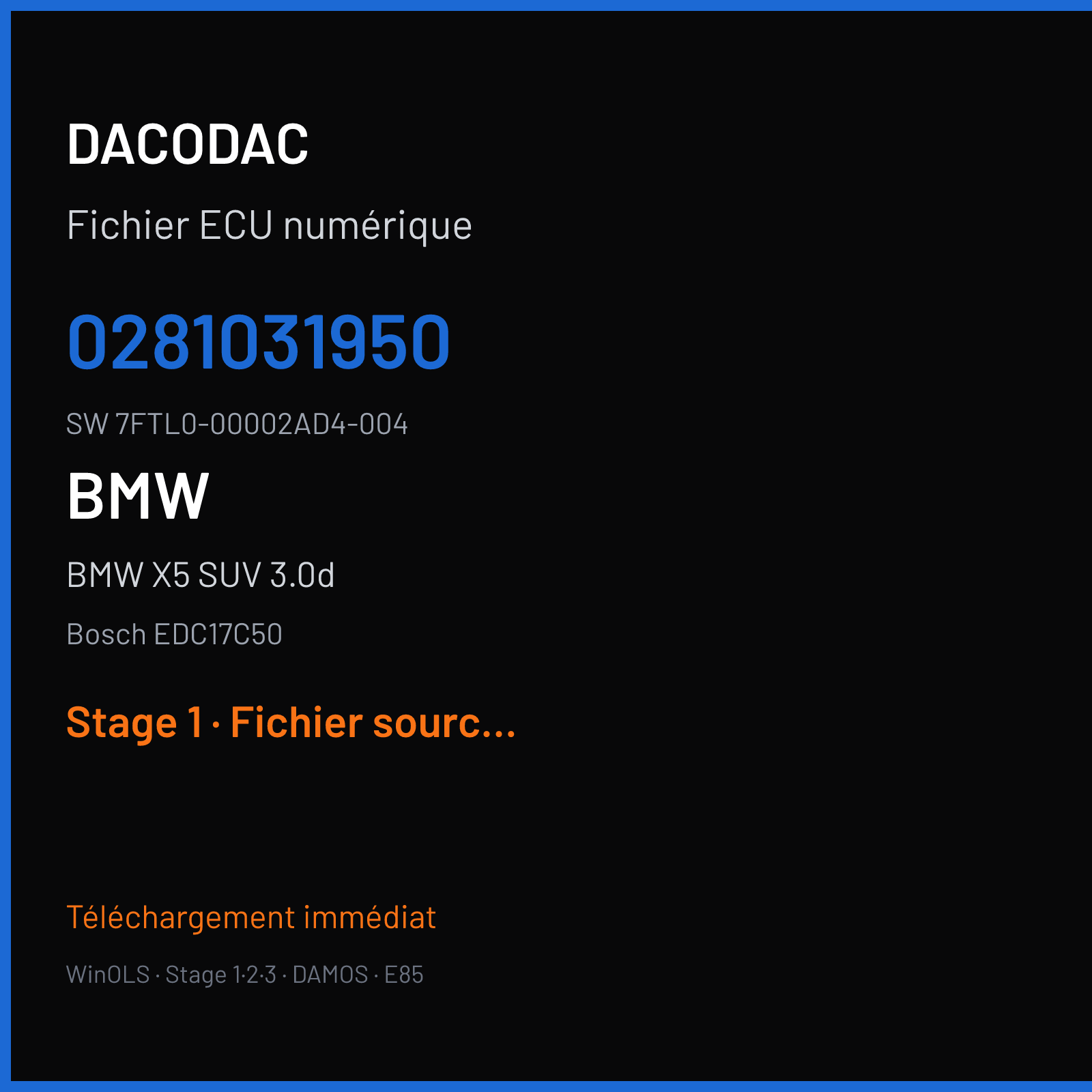BMW X5 SUV 3.0d 258 ch (2013) — Bosch EDC17C50 — 0281031950 · 7FTL0-00002AD4-004 — Stage 1