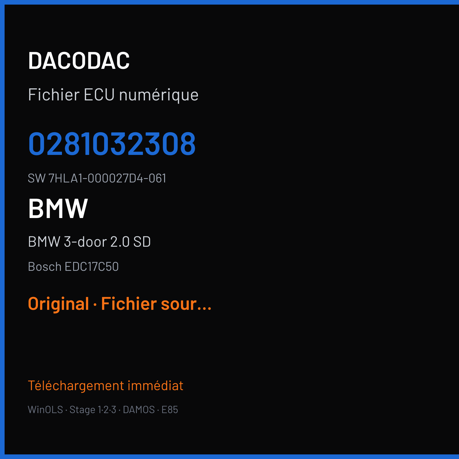 BMW 3-door 2.0 SD 170 ch (2016) — Bosch EDC17C50 — 0281032308 · 7HLA1-000027D4-061 — Original