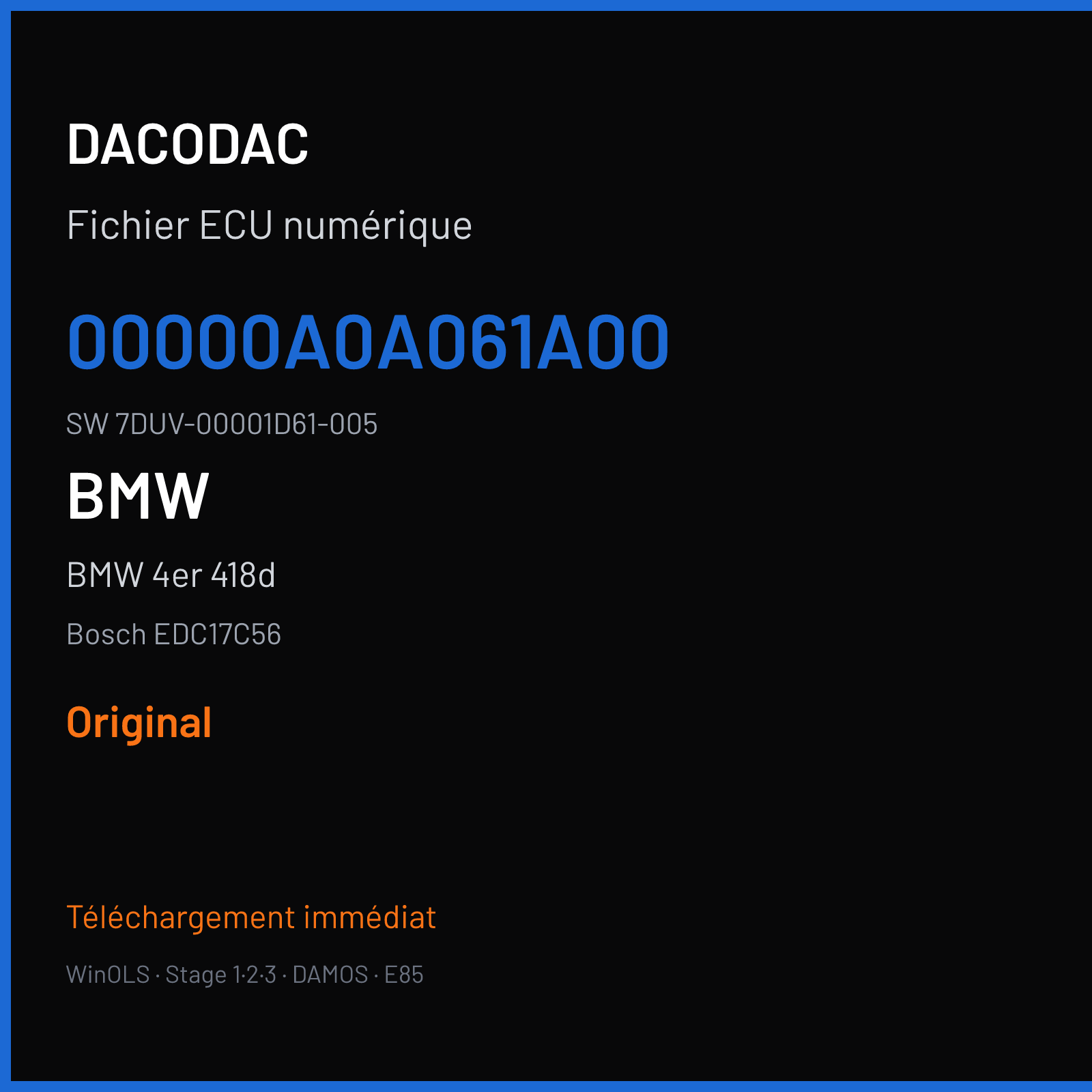 BMW 4er 418d 143 ch (2015) — Bosch EDC17C56 — 00000A0A061A00 · 7DUV-00001D61-005 · 00000A0B151F00 — Original
