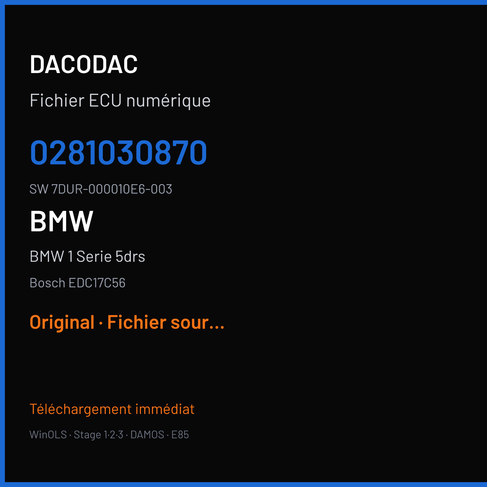 BMW 1 Serie 5drs 116 ch — Bosch EDC17C56 — 0281030870 · 7DUR-000010E6-003 · 536304 — Original