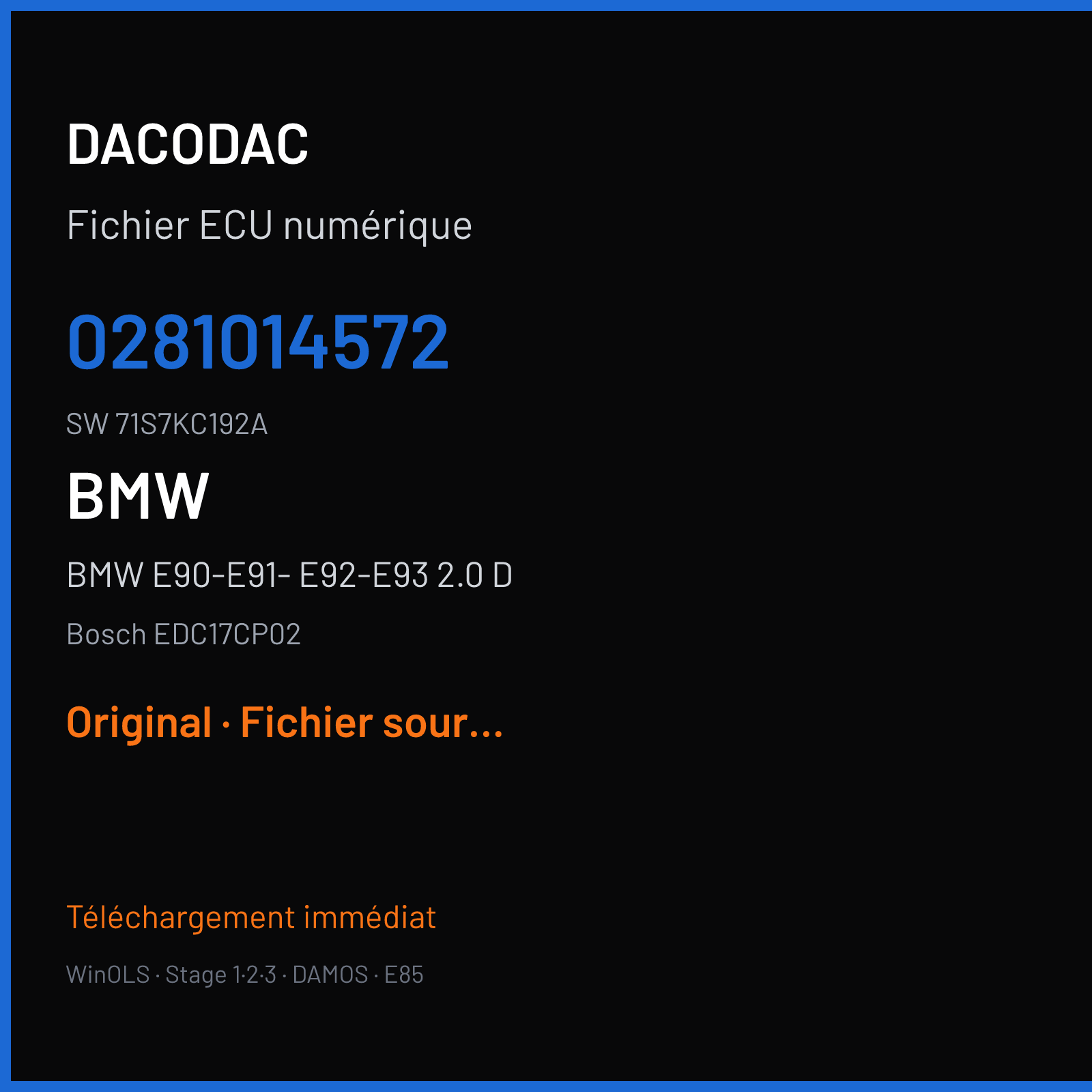 BMW E90-E91- E92-E93 2.0 D 177 ch — Bosch EDC17CP02 — 0281014572 · 71S7KC192A · 509478 — Original