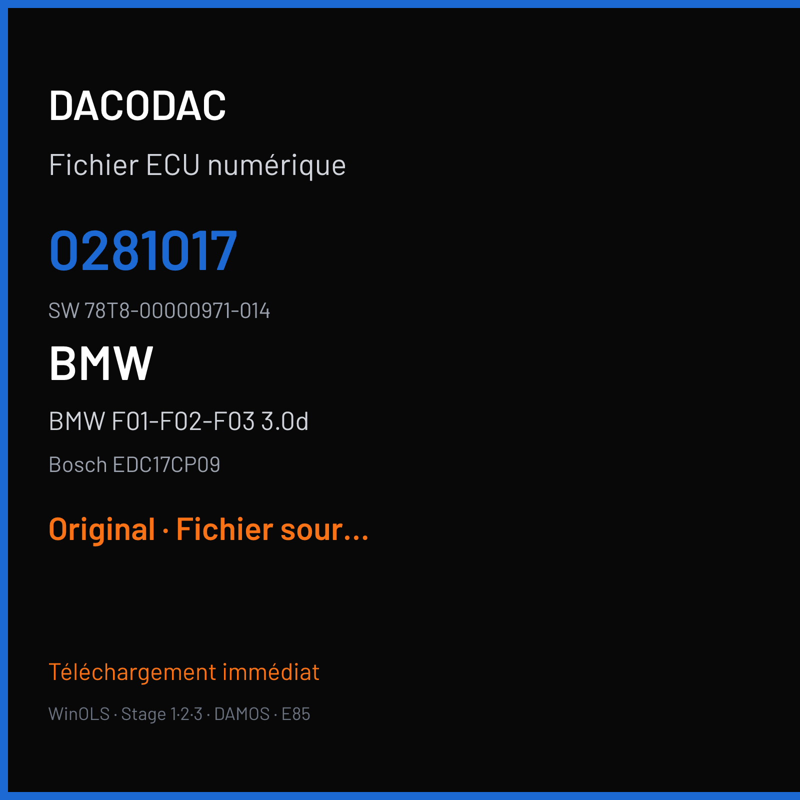 BMW F01-F02-F03 3.0d 306 ch (2011) — Bosch EDC17CP09 — 0281017 · 78T8-00000971-014 · 514075 — Original