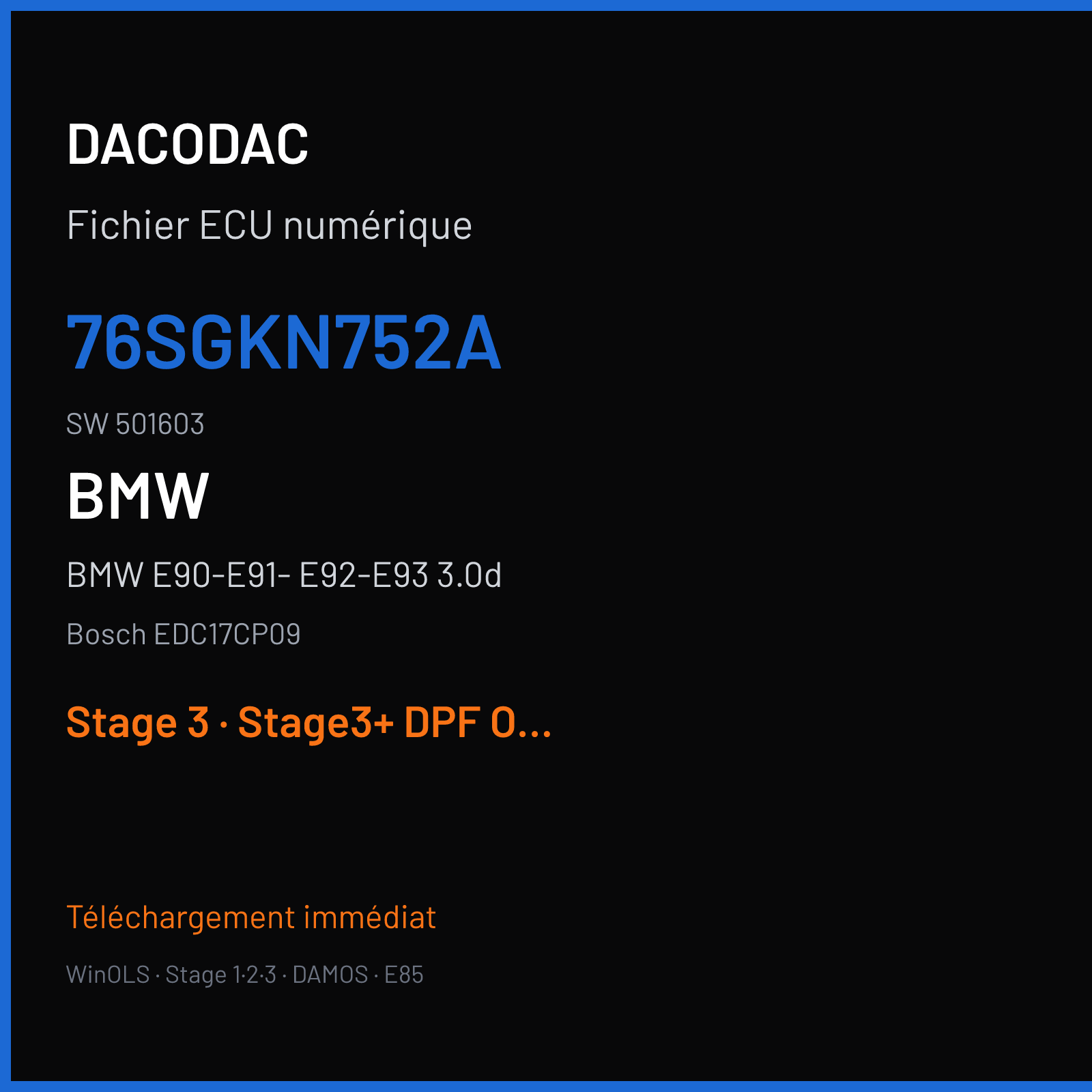 BMW E90-E91- E92-E93 3.0d (2009) — Bosch EDC17CP09 — 76SGKN752A · 501603 — Stage 3